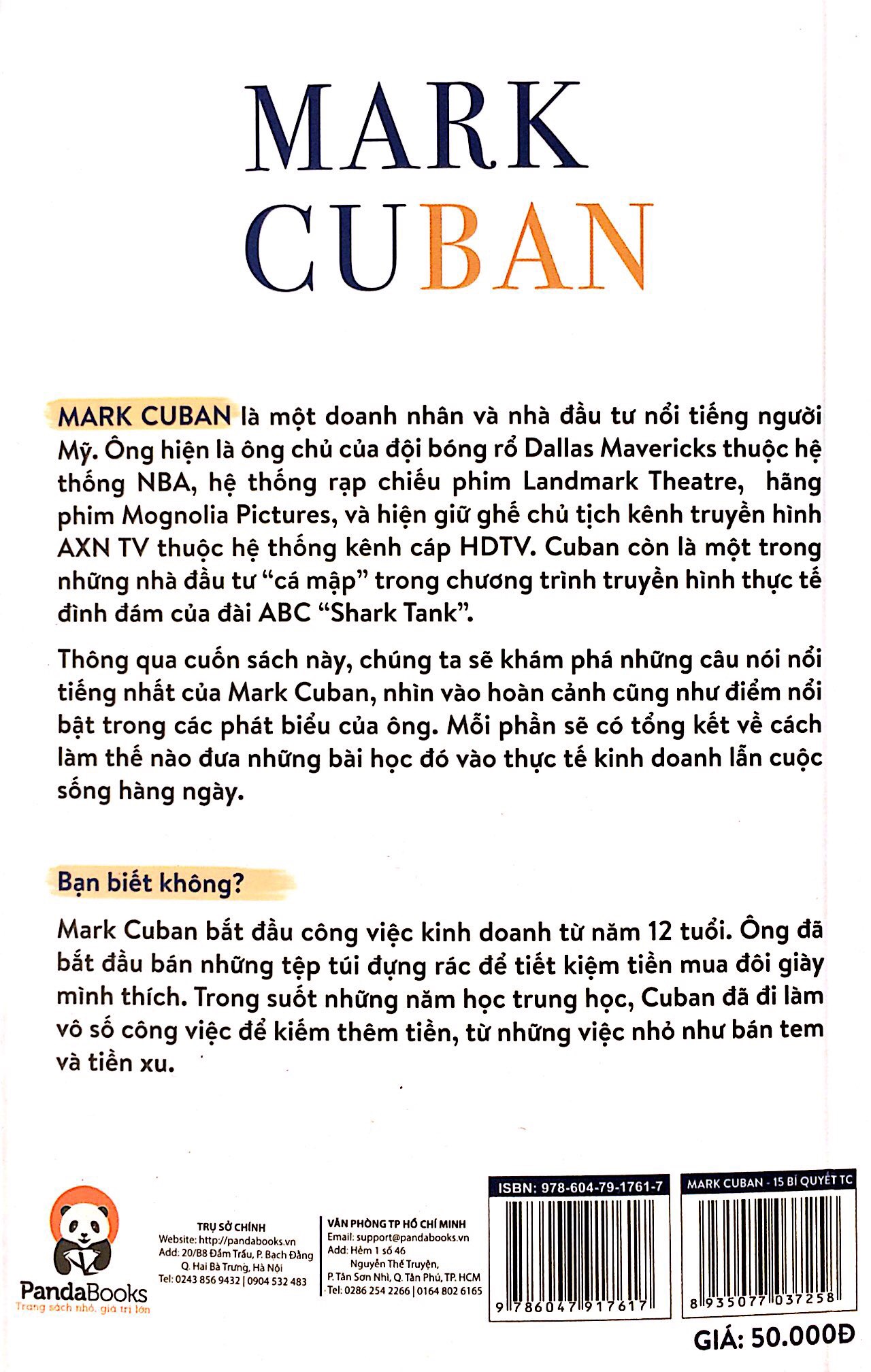 mark cuban - 15 bí quyết thành công trong cuộc đời và sự nghiệp của ông trùm kinh doanh mang tinh thần thể thao - Ảnh 10