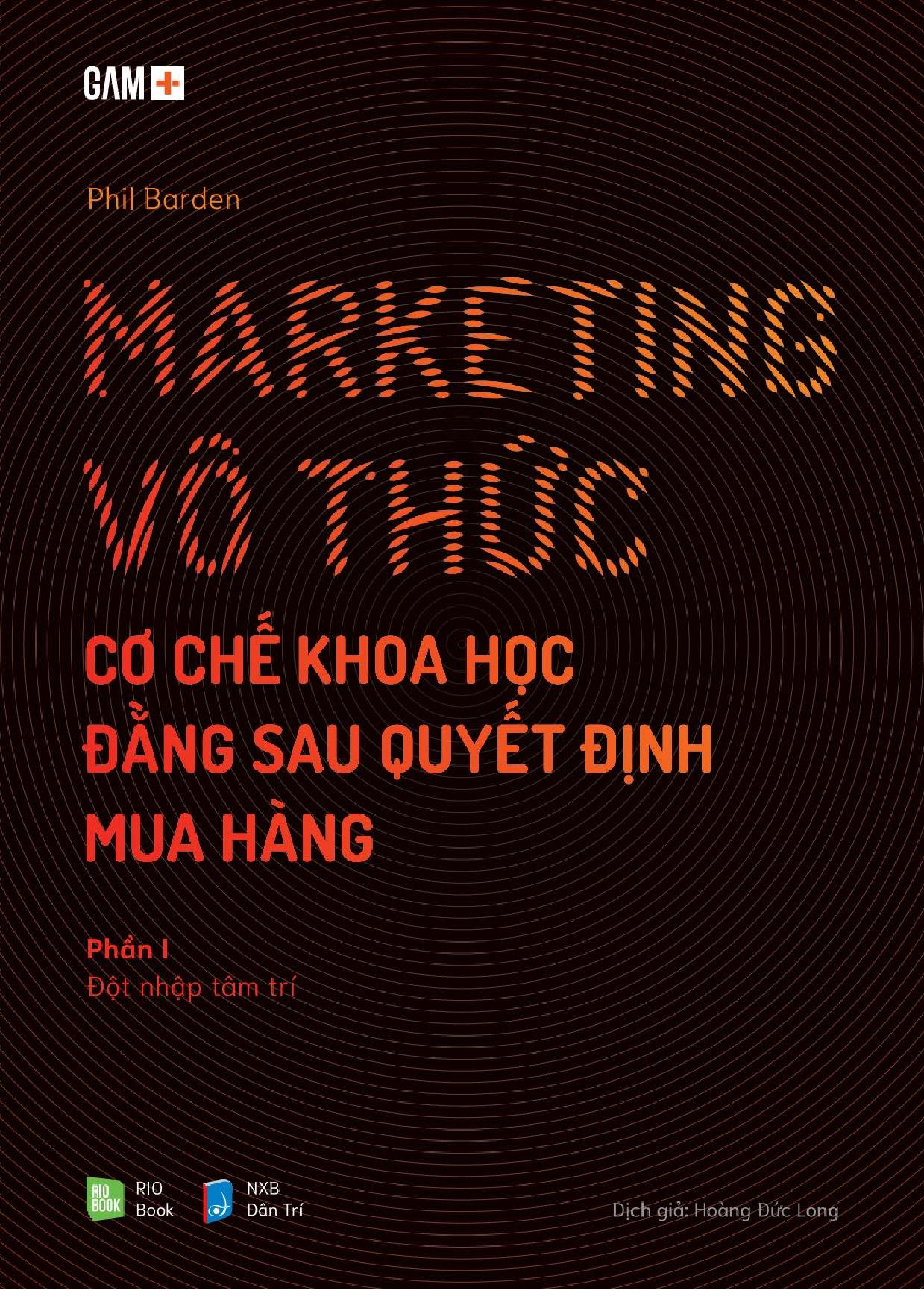 marketing vô thức - cơ chế khoa học đằng sau quyết định mua hàng (gồm 2 phần) - Ảnh 4