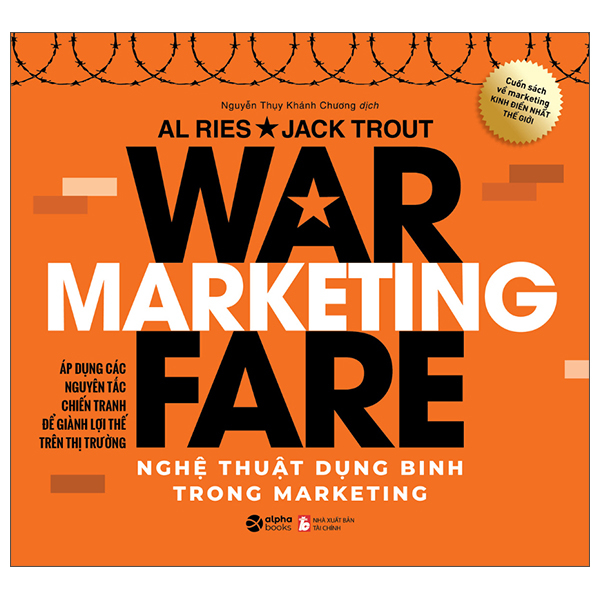 Marketing Warfare - Nghệ Thuật Dụng Binh Trong Marketing (Tái Bản 2025)