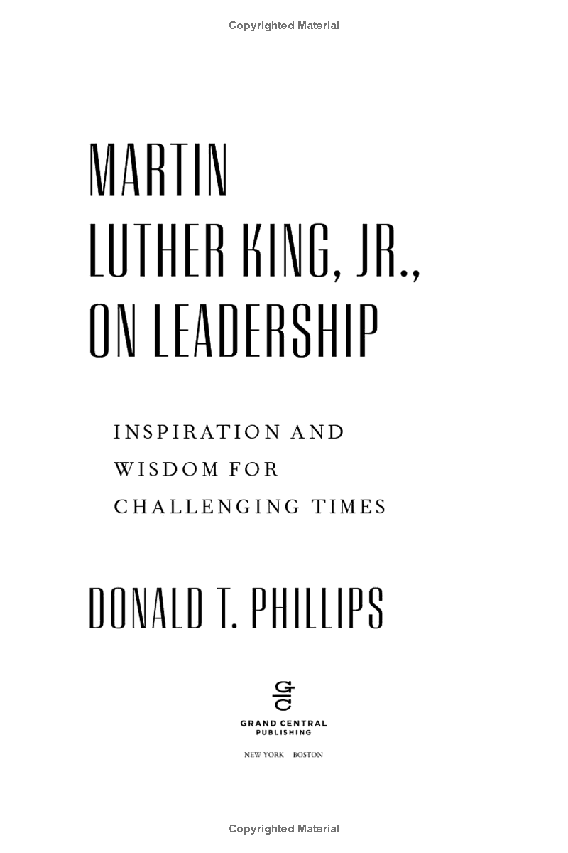 martin luther king, jr., on leadership: inspiration and wisdom for challenging times - Ảnh 3