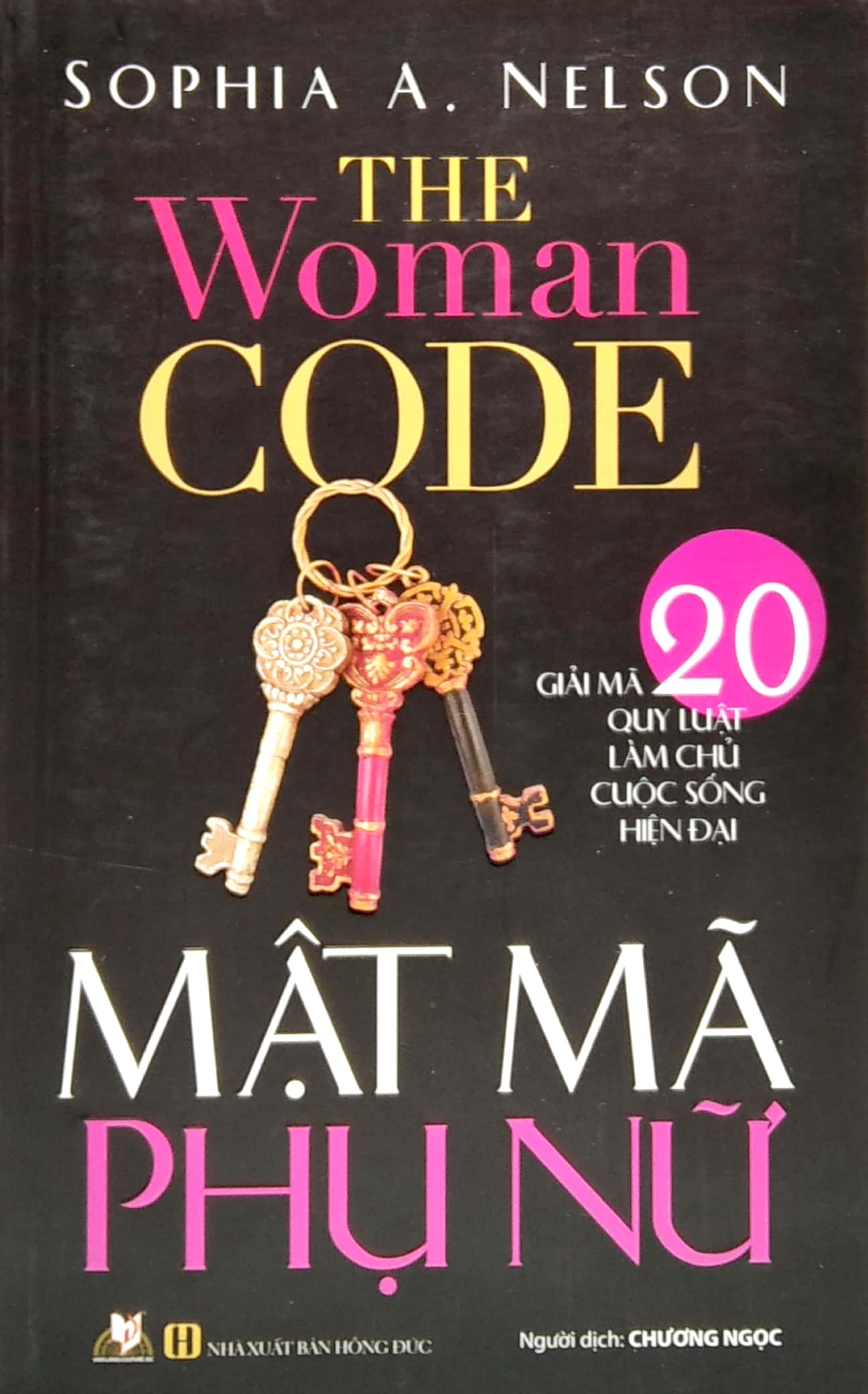 mật mã phụ nữ - giải mã 20 quy luật làm chủ cuộc sống hiện đại - Ảnh 3