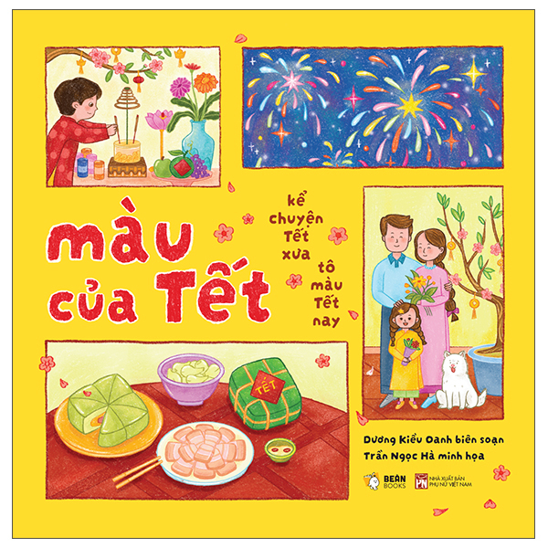 Màu Của Tết - Kể Chuyện Tết Xưa Tô Màu Tết Nay
