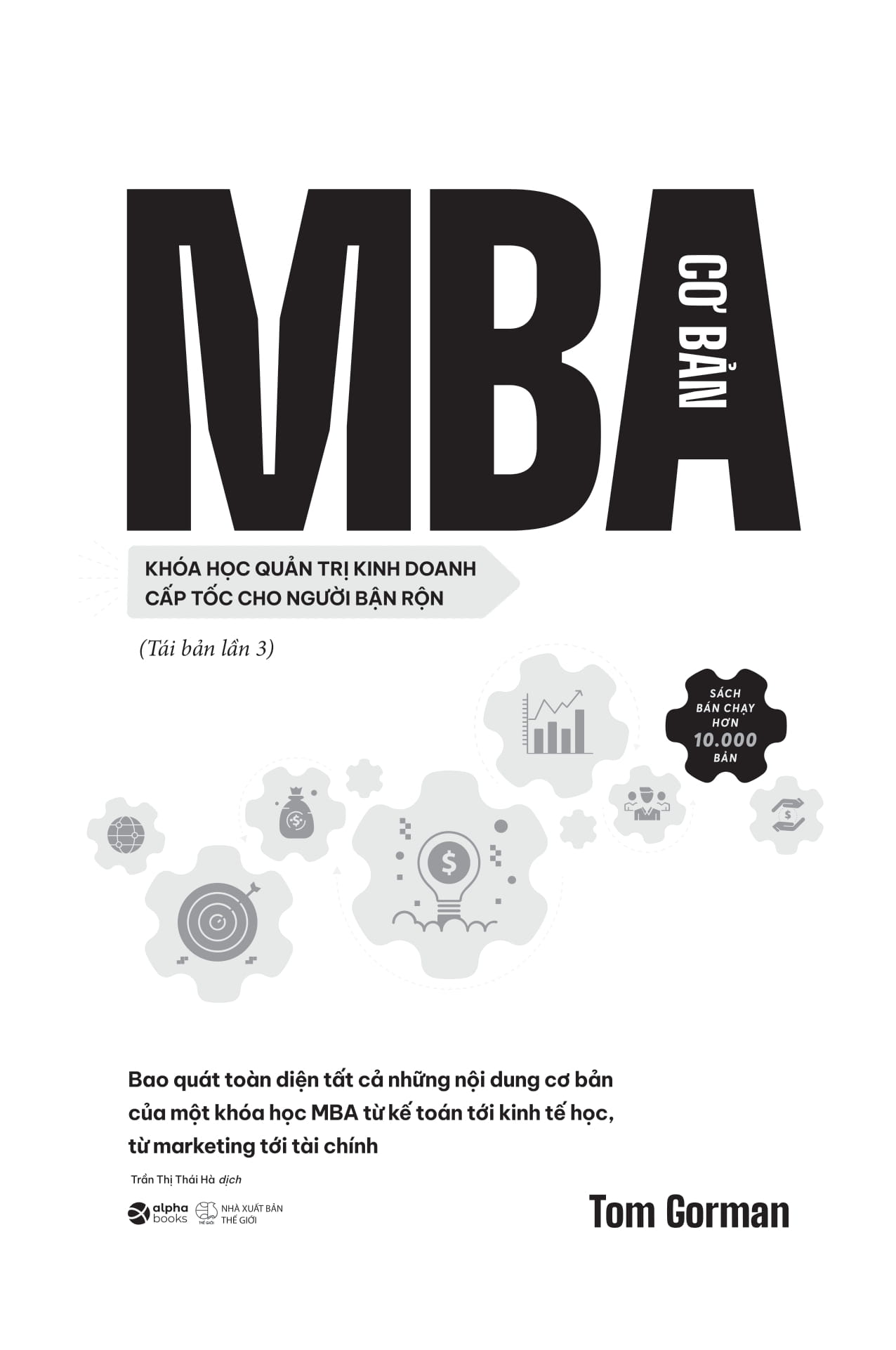 mba cơ bản - khóa học quản trị kinh doanh cấp tốc cho người bận rộn - Ảnh 3