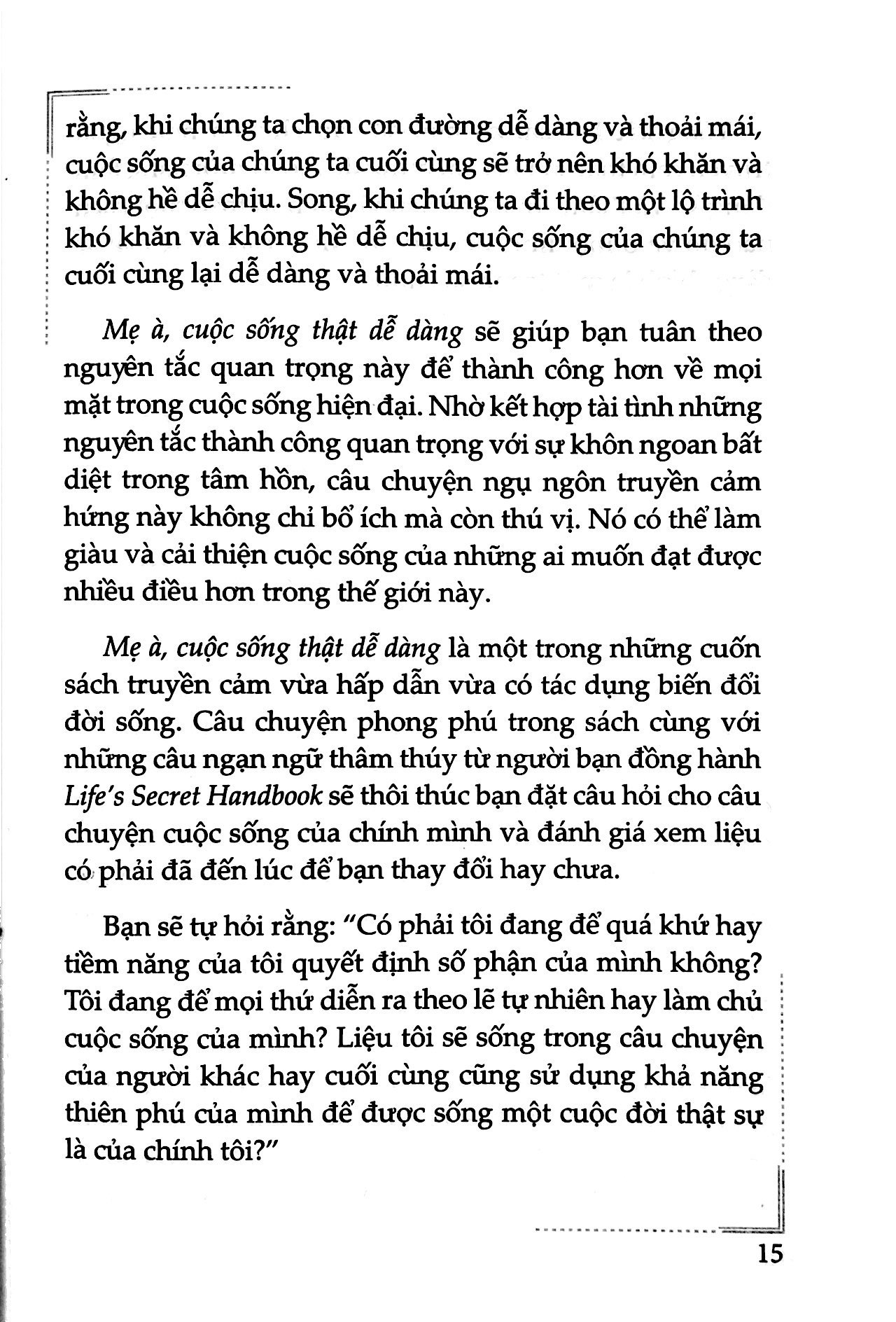 mẹ à, cuộc sống thật dễ dàng - Ảnh 8