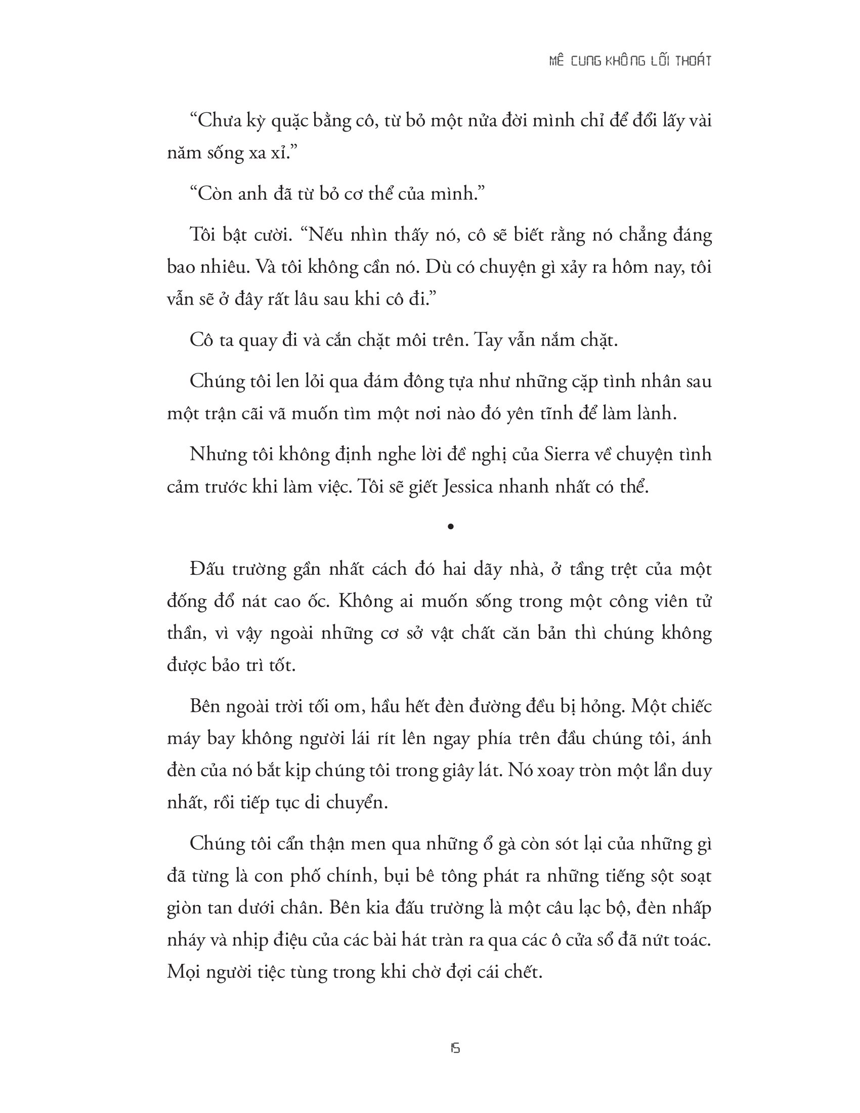 mê cung không lối thoát - Ảnh 11