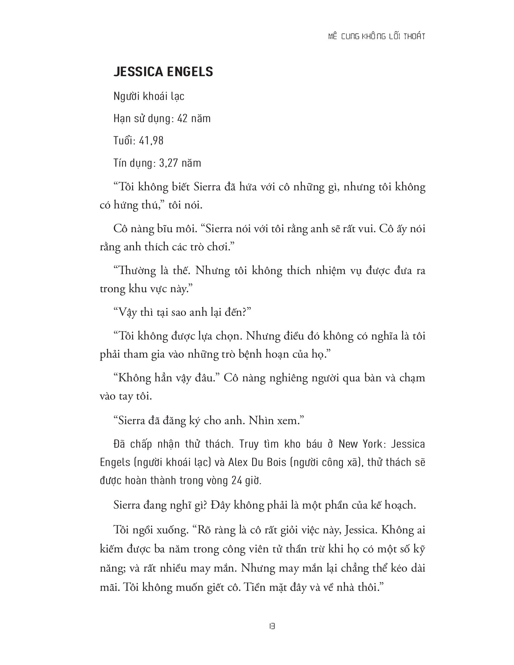 mê cung không lối thoát - Ảnh 9