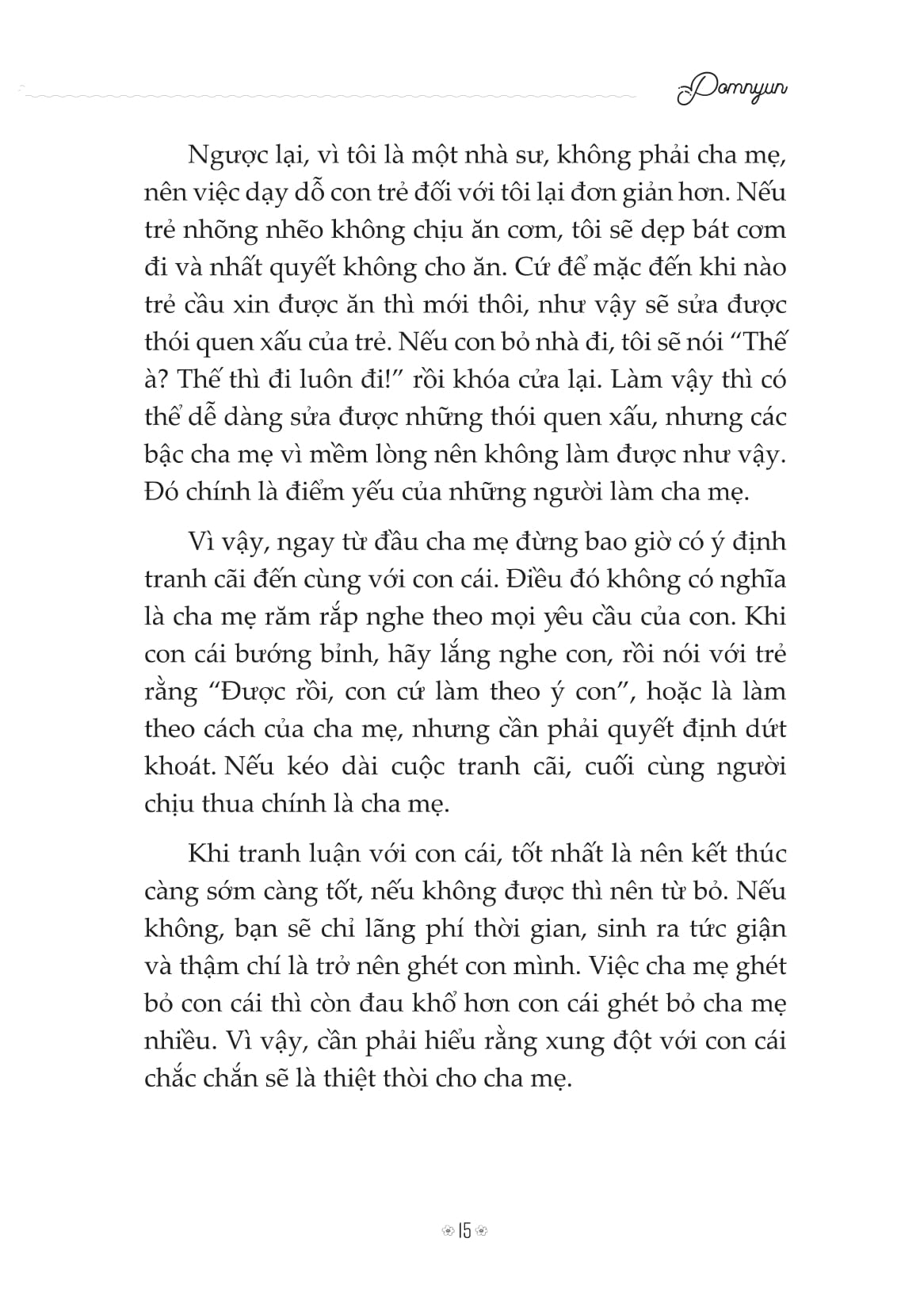 Mẹ Hạnh Phúc - Con Vững Vàng - Nghệ Thuật Làm Mẹ Hạnh Phúc Và Nuôi Dạy Con Trưởng Thành Từ Thiền Sư Pomnyun Sunim - Ảnh 16