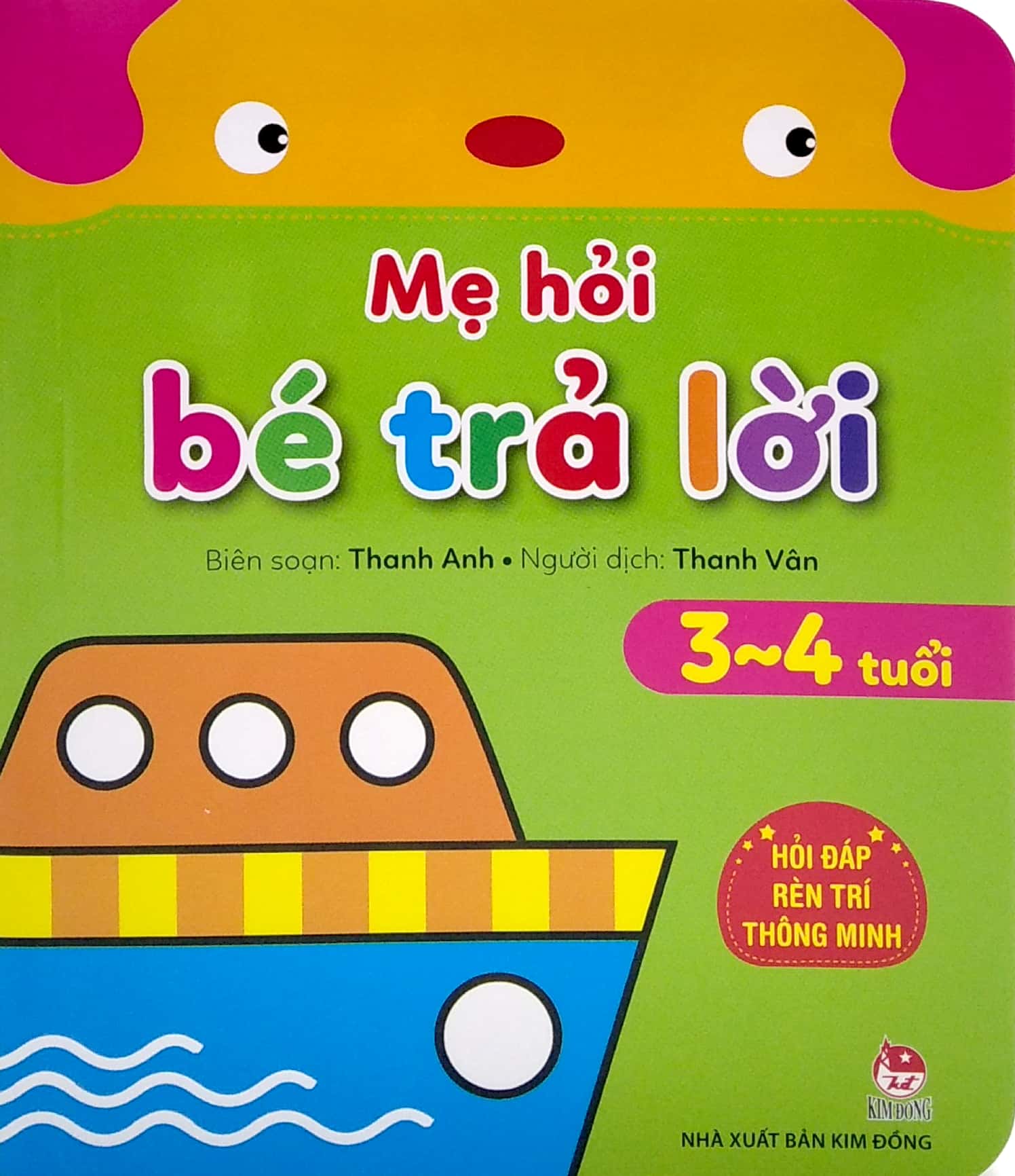 mẹ hỏi bé trả lời - hỏi đáp rèn trí thông minh (3-4 tuổi) (tái bản 2021) - Ảnh 2