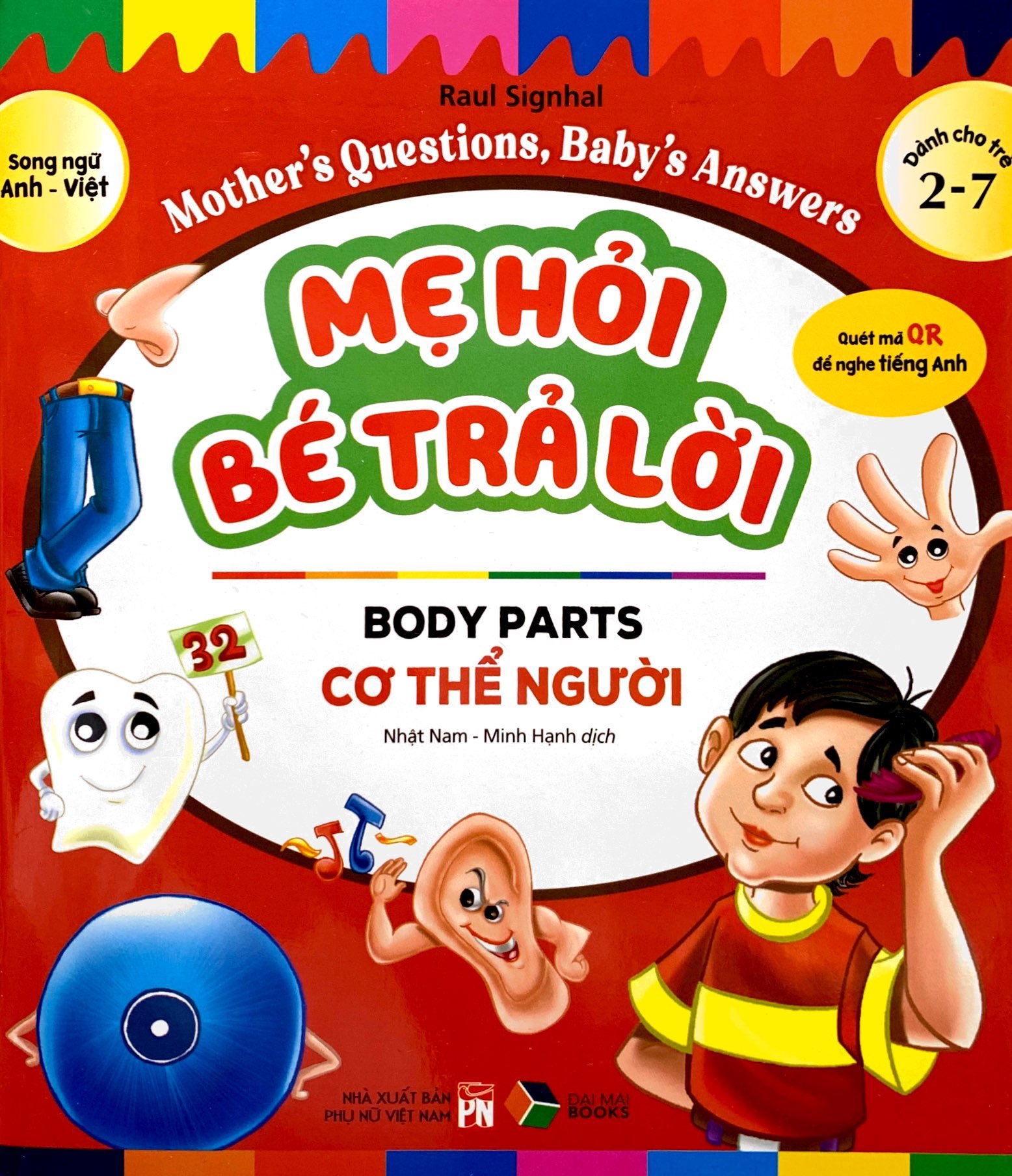mẹ hỏi bé trả lời - song ngữ anh-việt - body parts - cơ thể người (dành cho trẻ từ 2-7 tuổi) - Ảnh 2