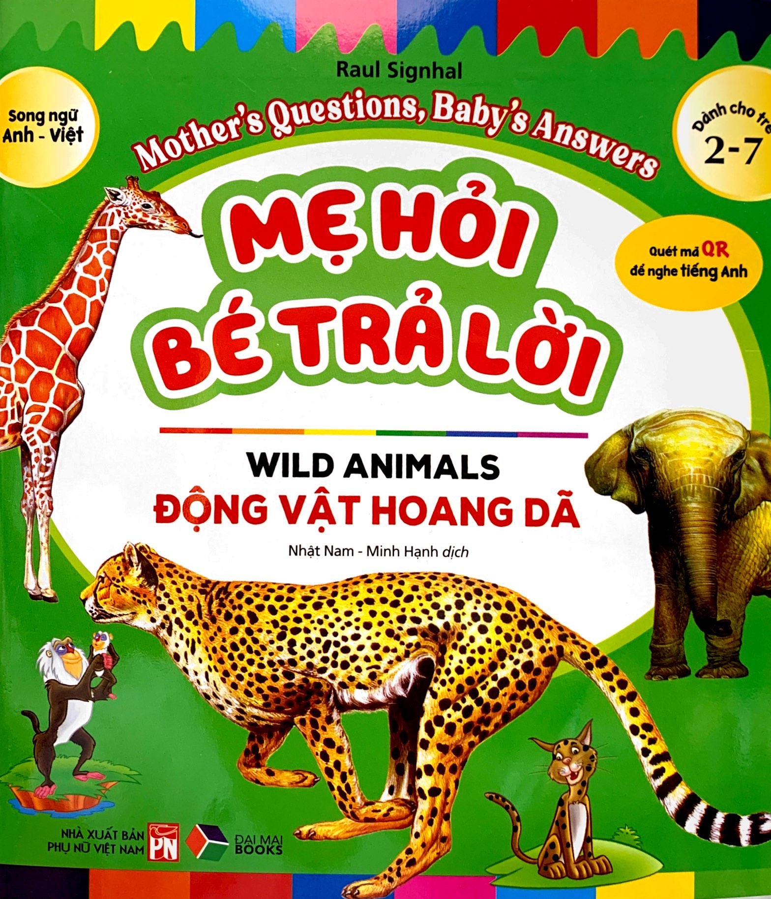 mẹ hỏi bé trả lời - song ngữ anh-việt - wild animals - động vật hoang dã (dành cho trẻ từ 2-7 tuổi) - Ảnh 2