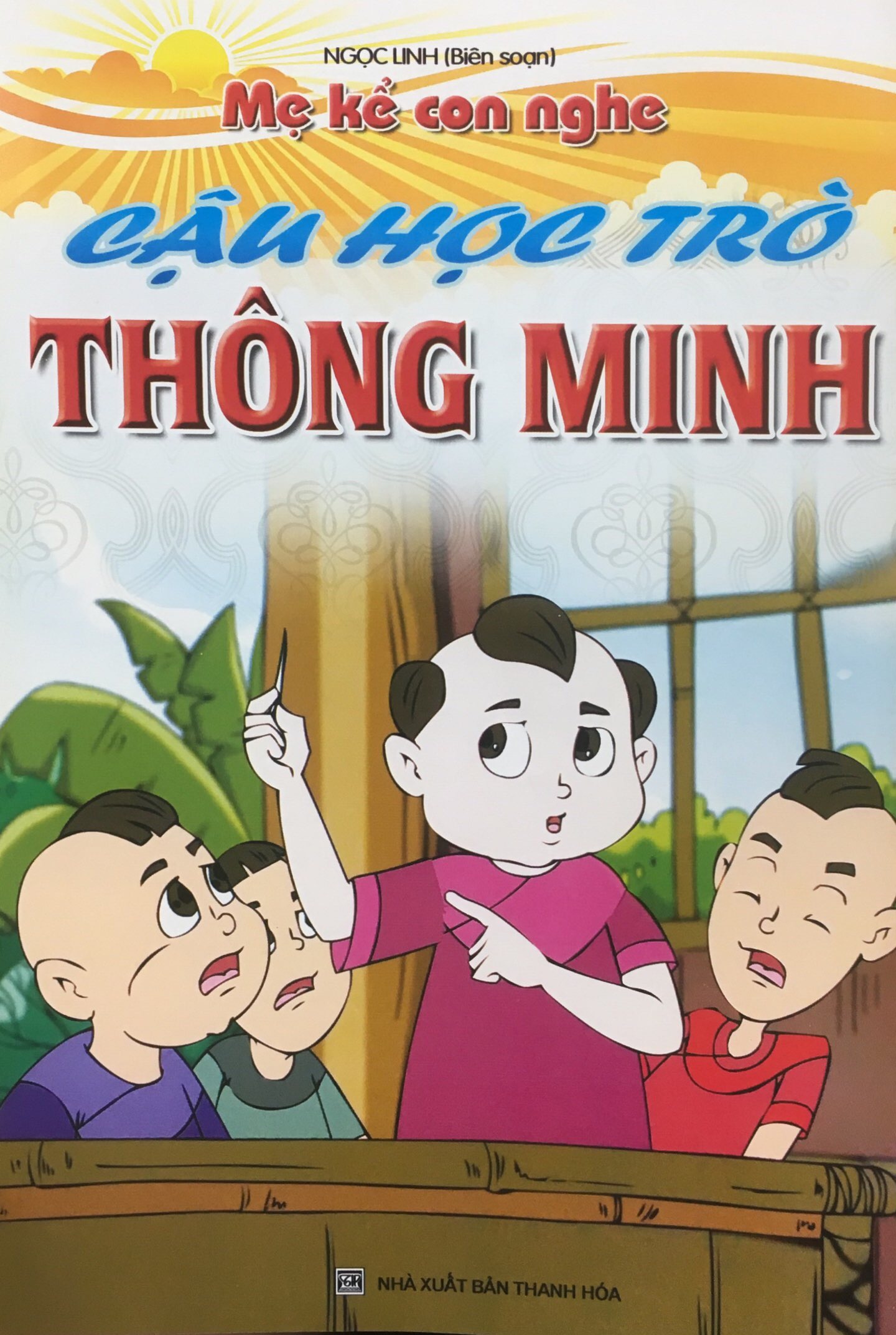 mẹ kể con nghe - cậu học trò thông minh - Ảnh 2