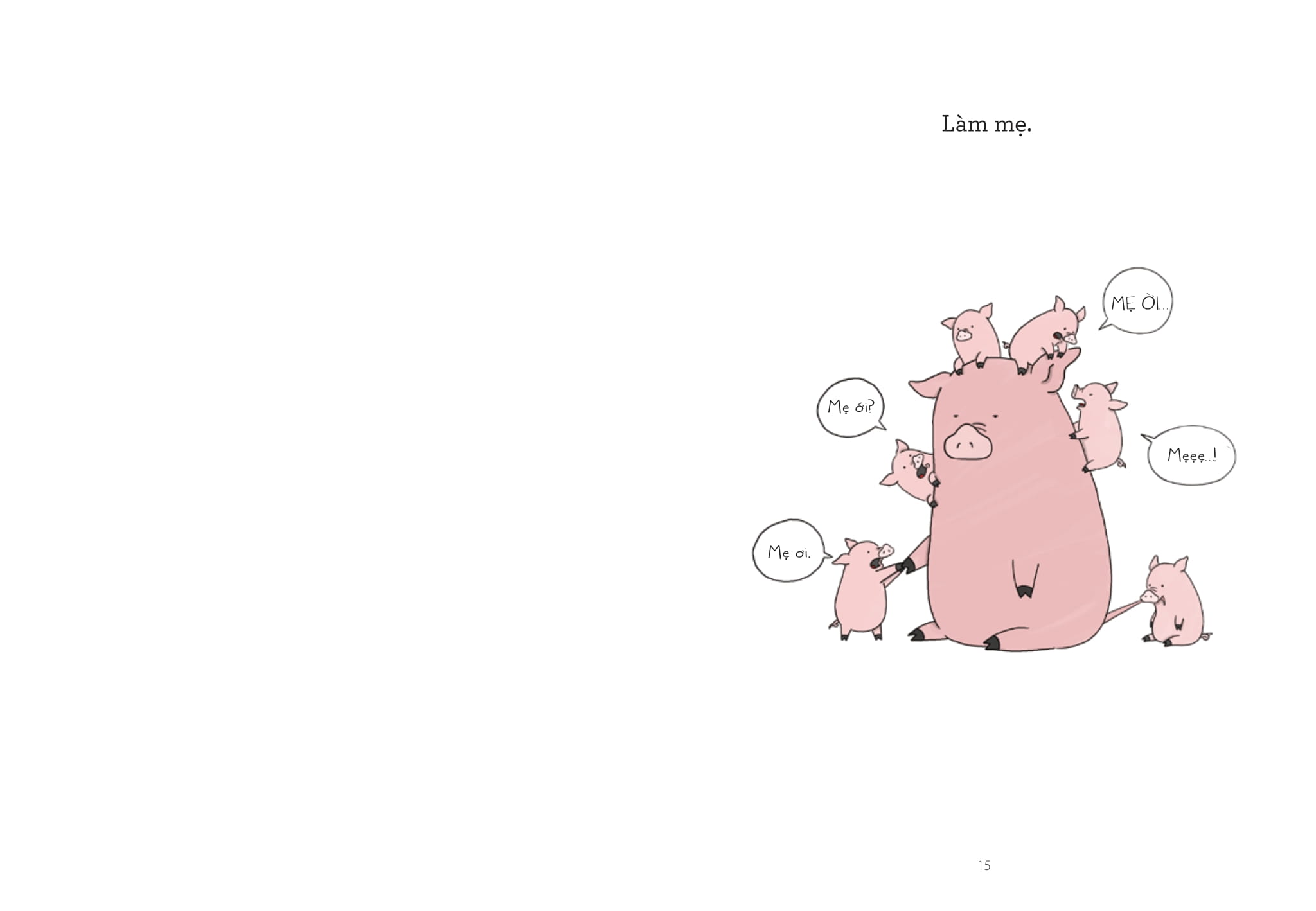 Mẹ Ơi! - Cuốn Sách Nhỏ Dành Cho Các Mẹ (Và Tất Cả Những Ai Yêu Mẹ) - Ảnh 4