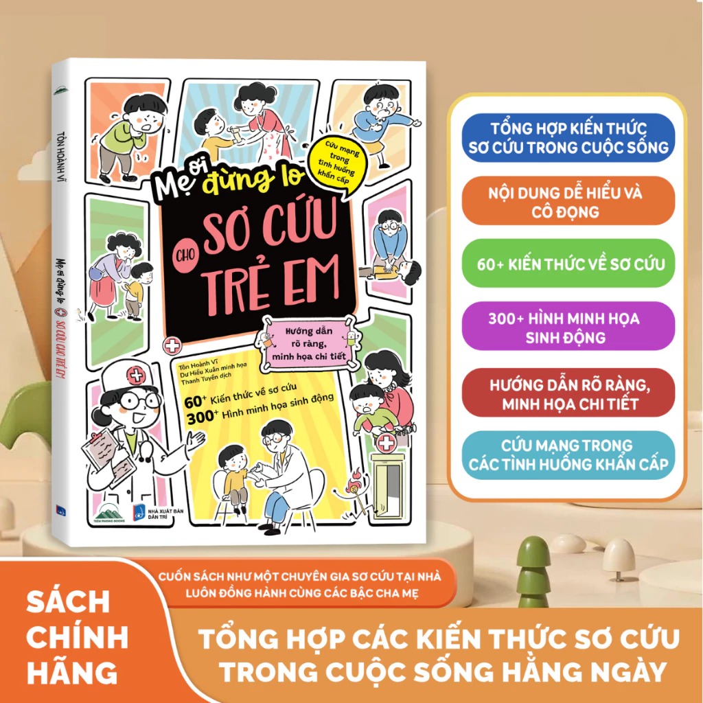 Mẹ Ơi, Đừng Lo! - Sơ Cứu Cho Trẻ Em - Ảnh 2
