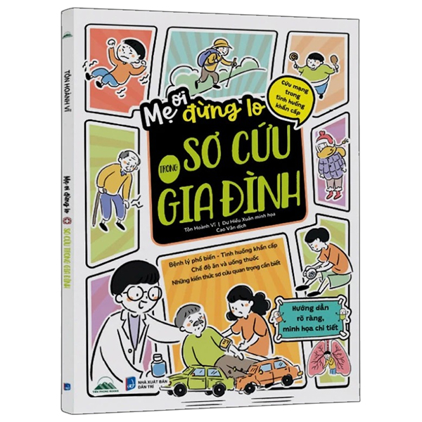 Mẹ Ơi, Đừng Lo - Sơ Cứu Trong Gia Đình