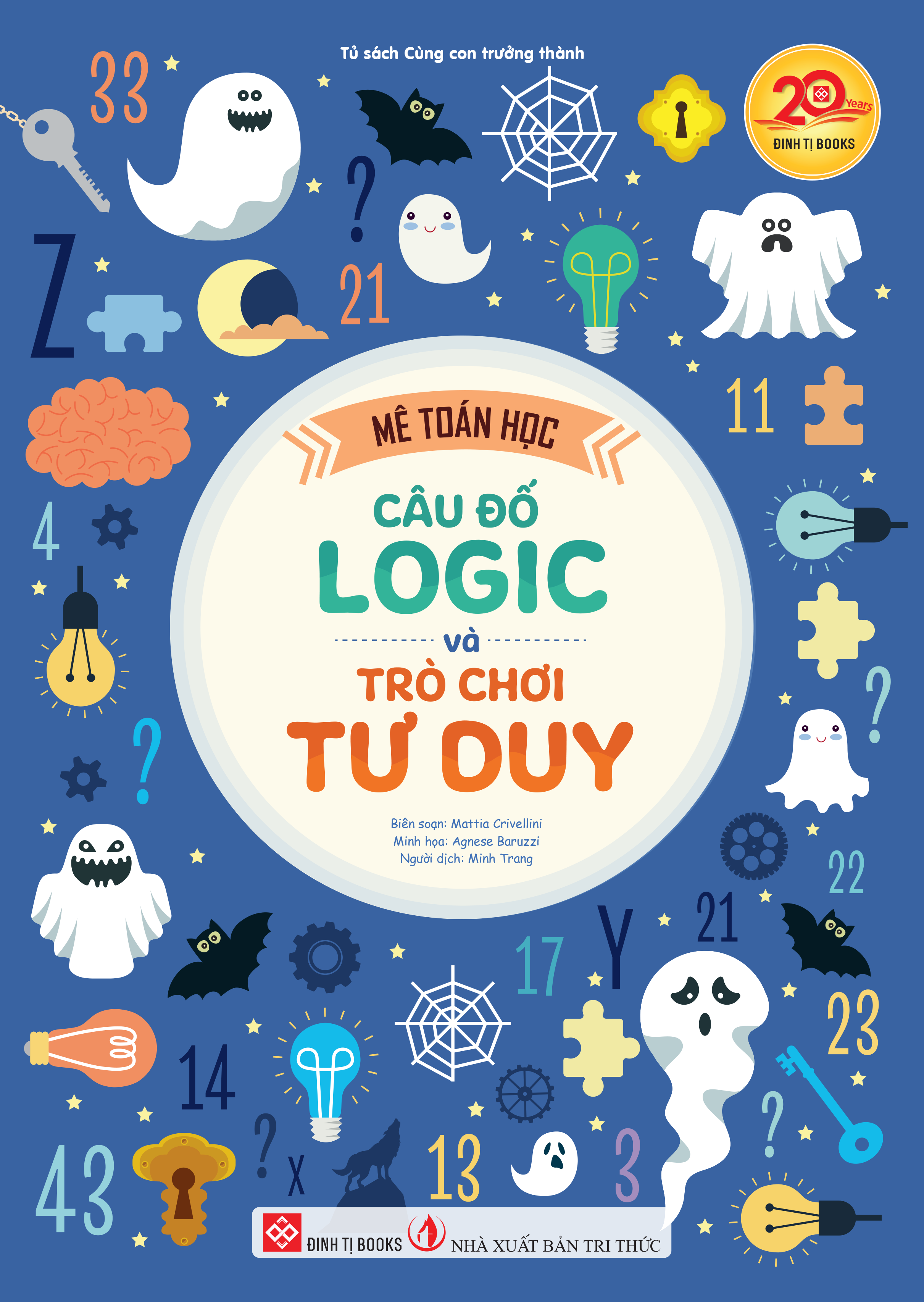 Mê Toán Học - Câu Đố Logic Và Trò Chơi Tư Duy - Ảnh 2