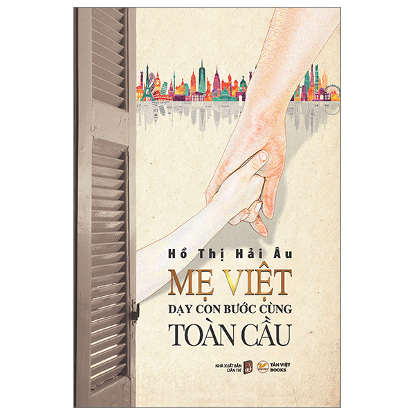 mẹ việt dạy con bước cùng toàn cầu - bìa cứng
