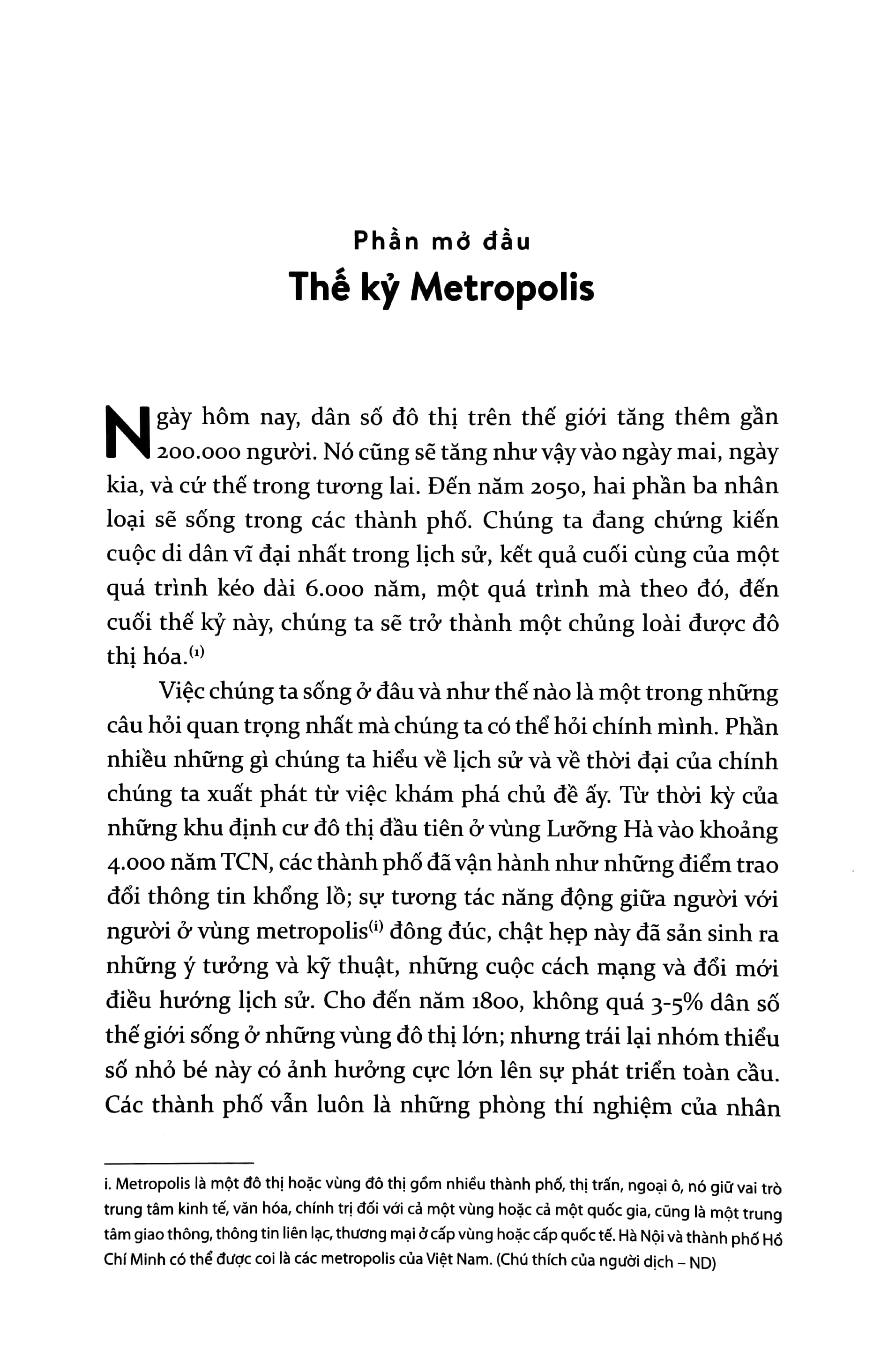 metropolis - lịch sử phát triển đô thị, phát minh lớn nhất của loài người - Ảnh 4