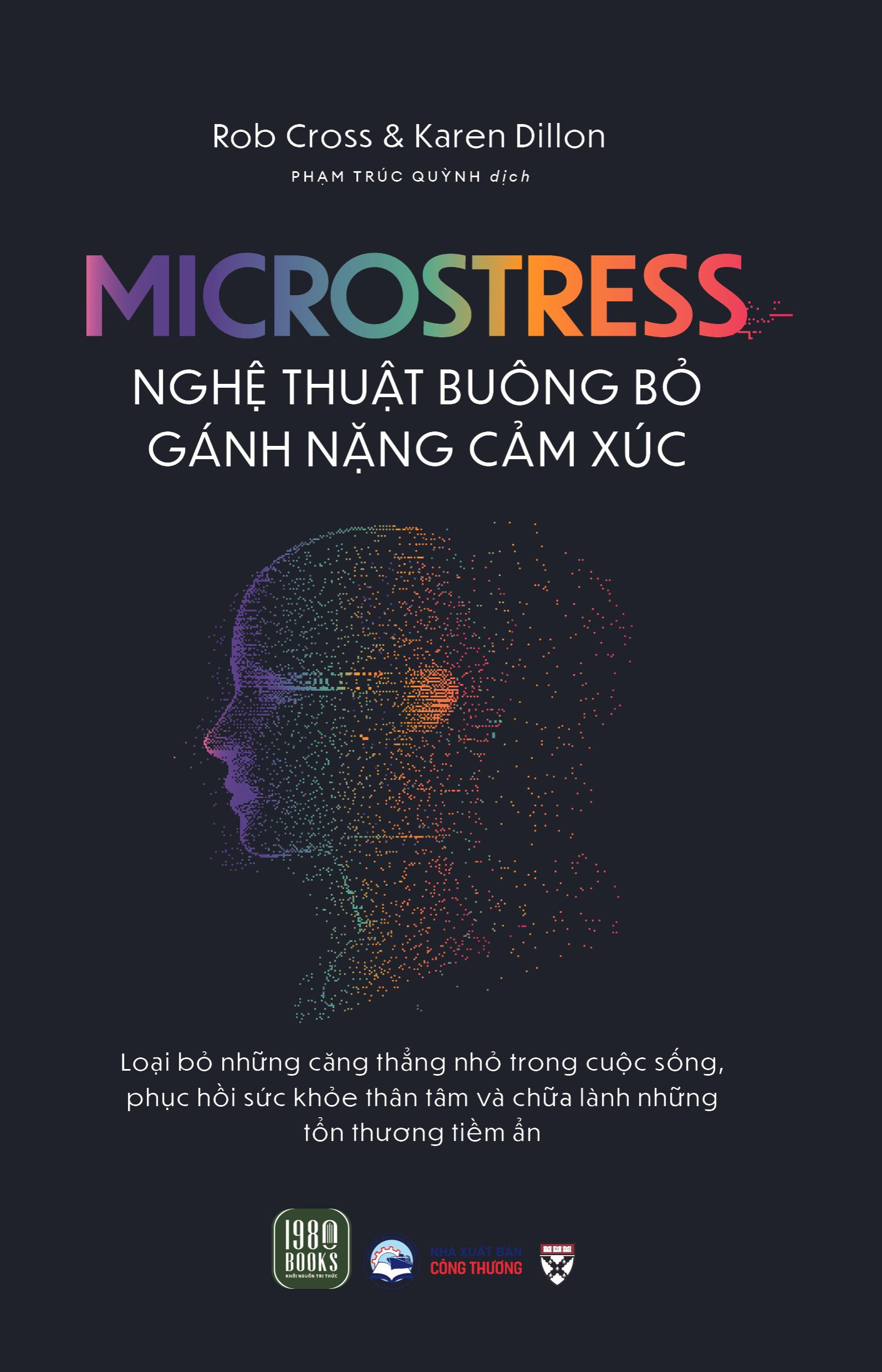 microstress - nghệ thuật buông bỏ gánh nặng cảm xúc - Ảnh 2