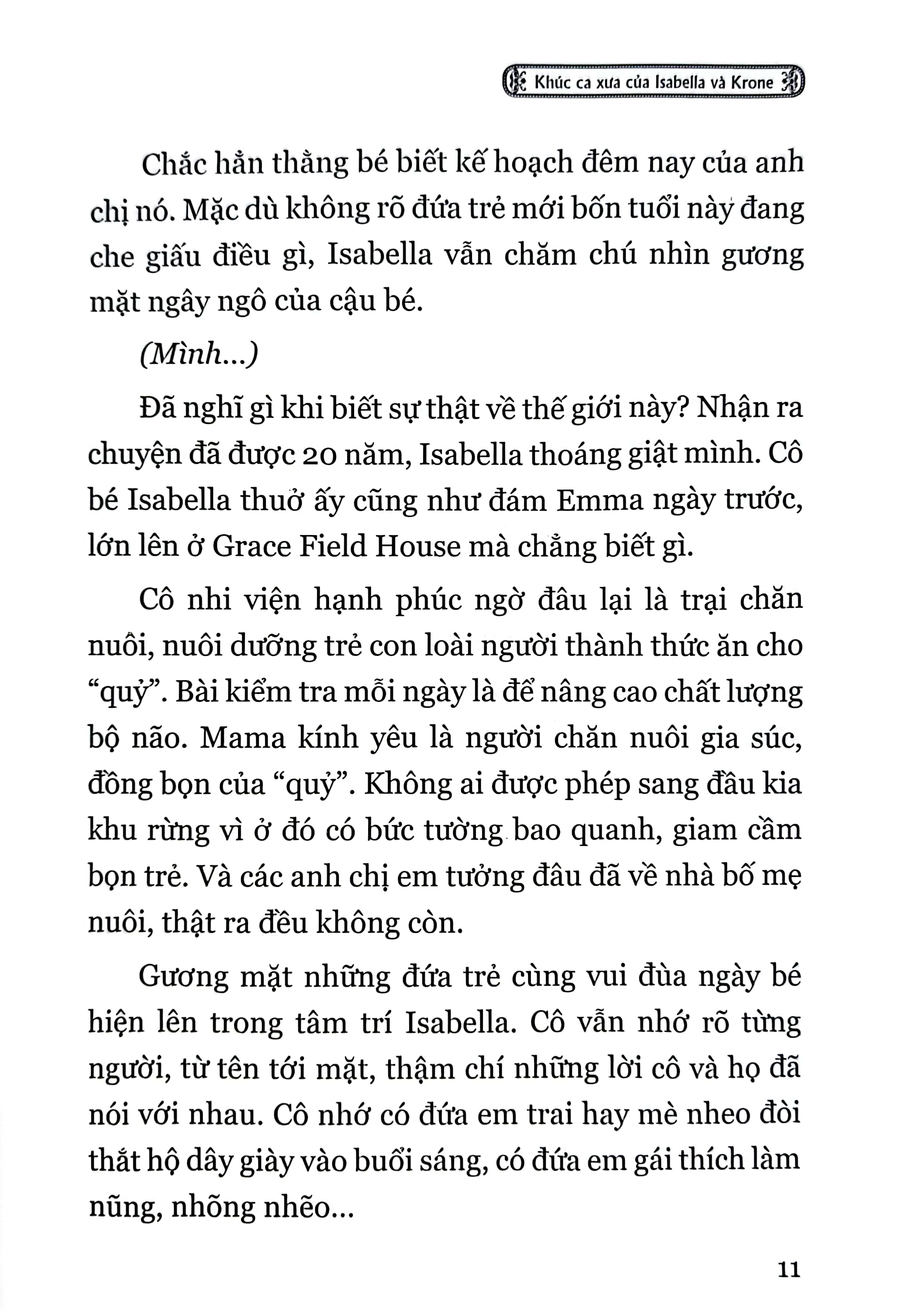 miền đất hứa - the promised neverland - khúc ca xưa của isabella và krone - Ảnh 5