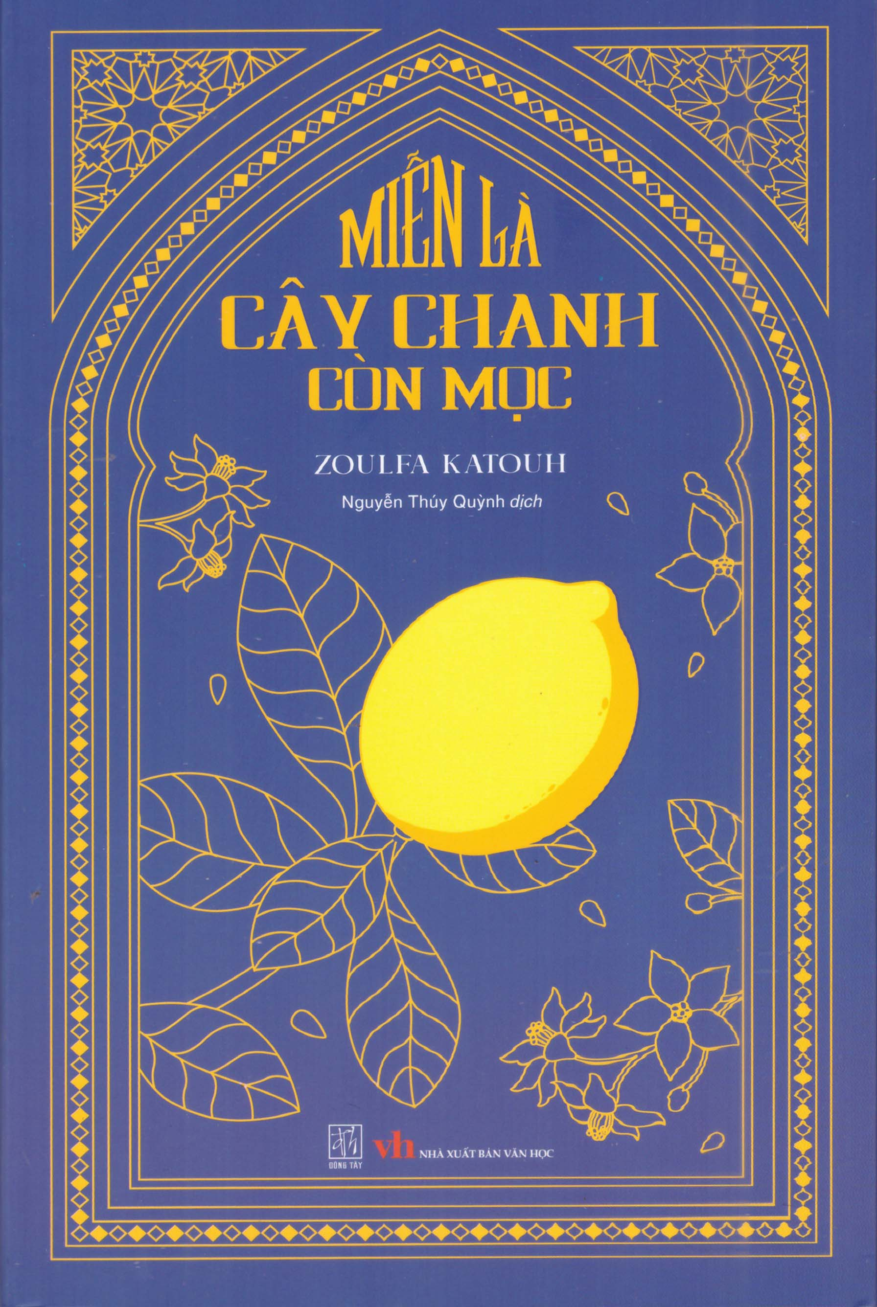 Miễn Là Cây Chanh Còn Mọc - Ảnh 2