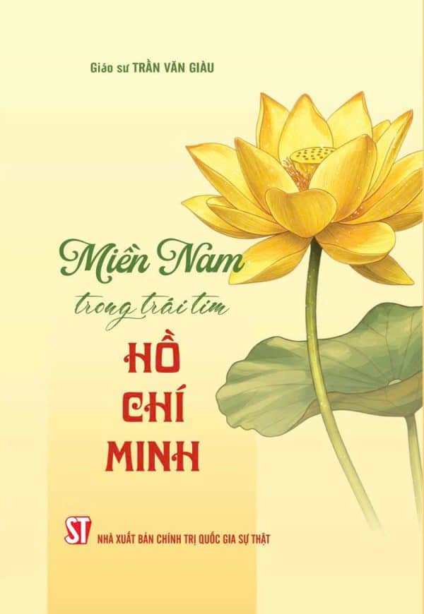 Miền Nam Trong Trái Tim Hồ Chí Minh - Ảnh 2