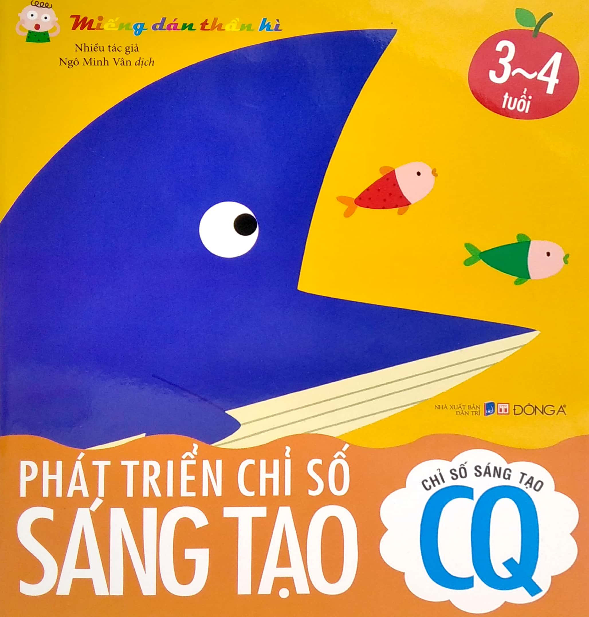 miếng dán thần kì - phát triển chỉ số sáng tạo - chỉ số sáng tạo cq - 3 - 4 tuổi (tái bản 2022) - Ảnh 5