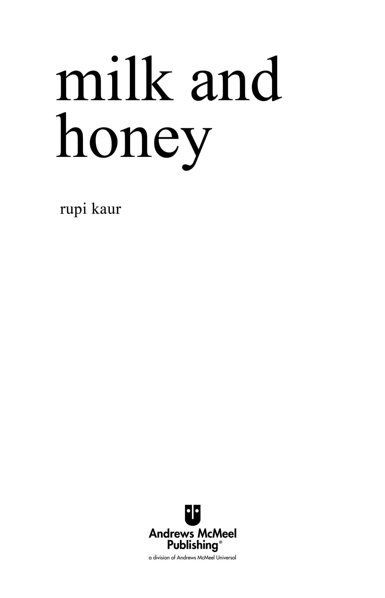 milk and honey - Ảnh 6