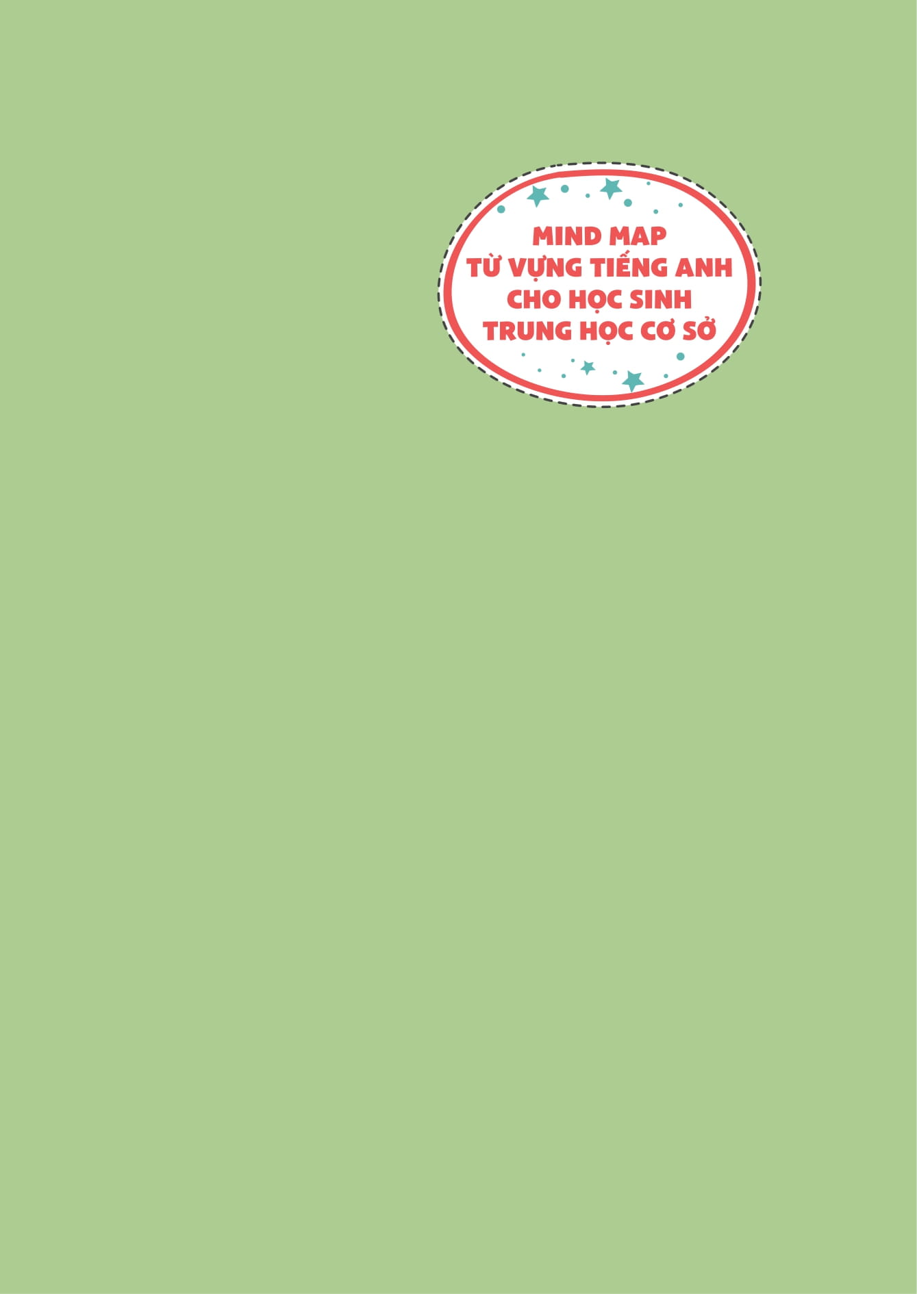 mind map từ vựng tiếng anh dành cho học sinh trung học cơ sở - Ảnh 2