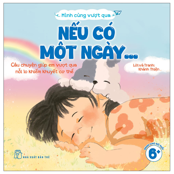 Mình Cùng Vượt Qua - Nếu Có Một Ngày…