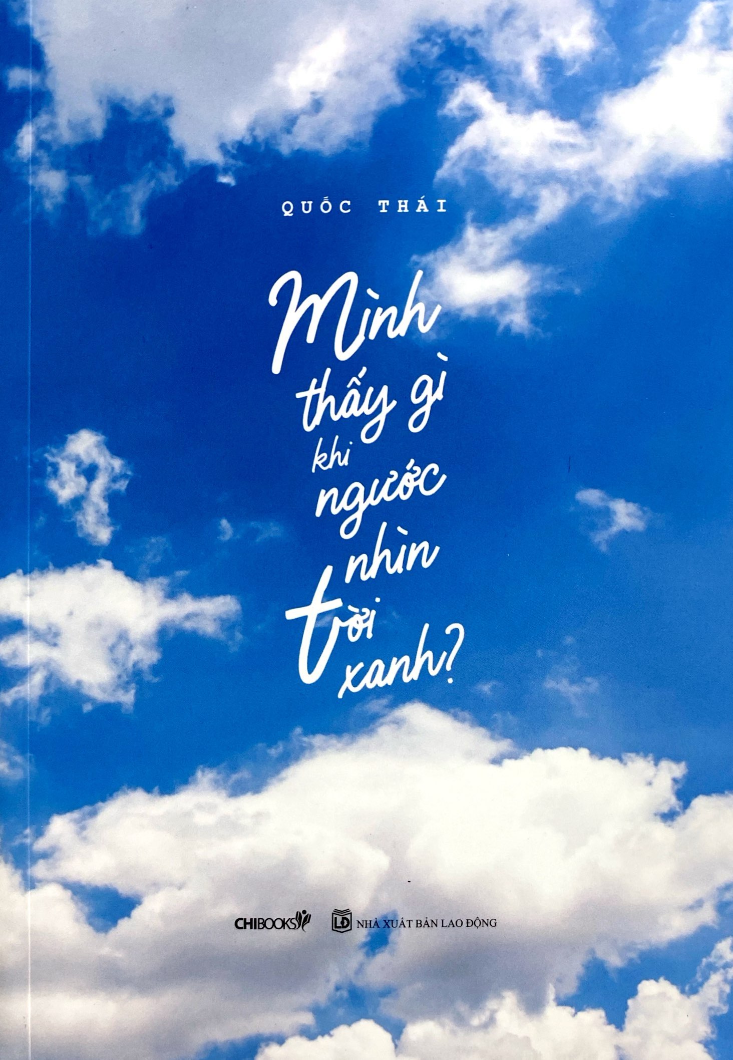 mình thấy gì khi ngước nhìn trời xanh? - Ảnh 3