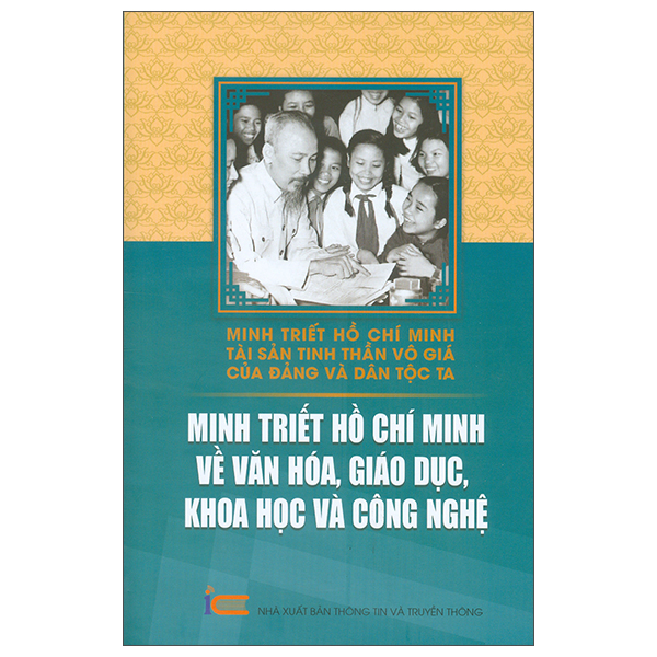 Minh Triết Hồ Chí Minh - Tài Sản Tinh Thần Vô Giá Của Đảng Và Dân Tộc Ta - Minh Triết Hồ Chí Minh Về Công Tác Cán Bộ - Ảnh 6