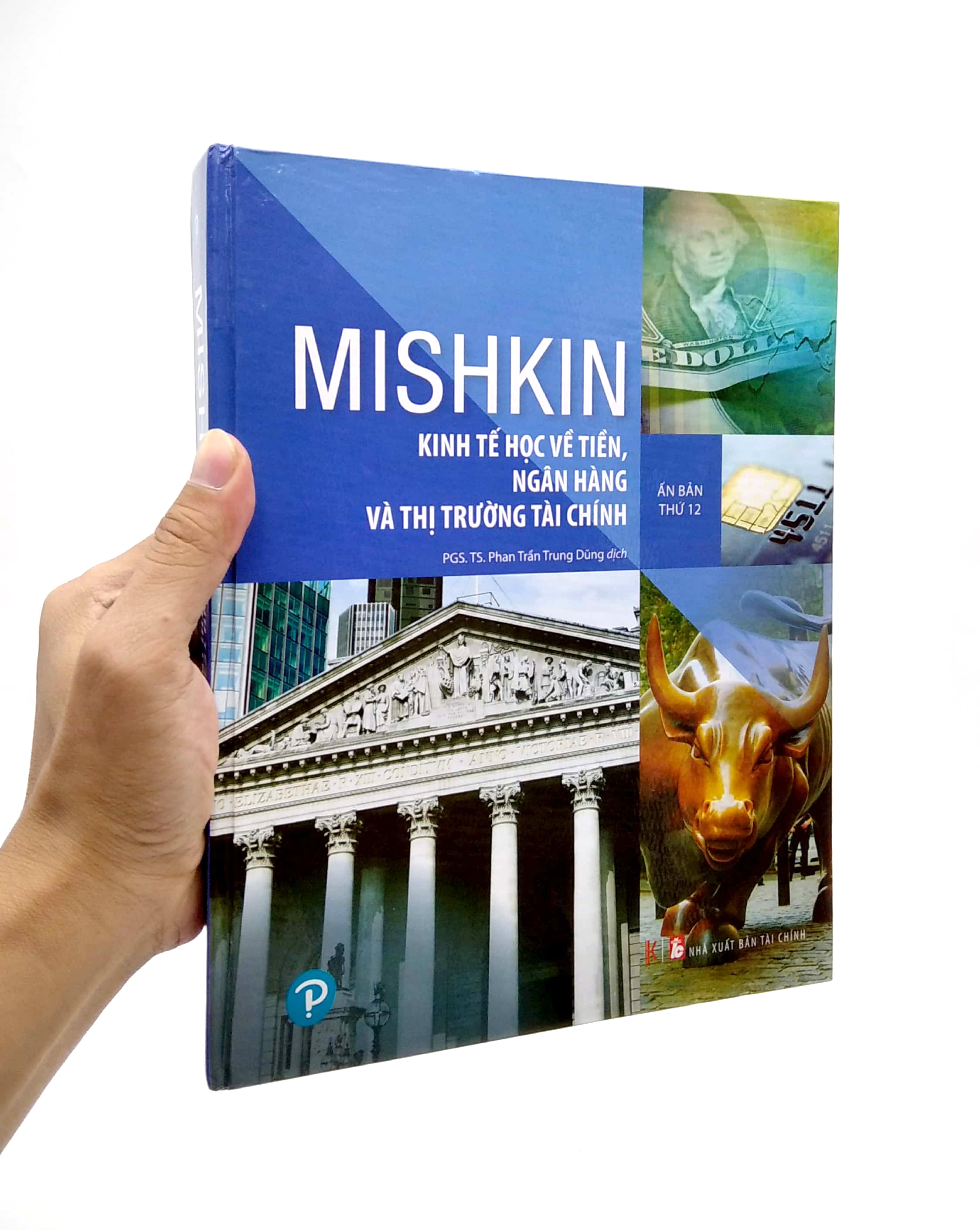 mishkin - kinh tế học về tiền, ngân hàng và thị trường tài chính - Ảnh 7