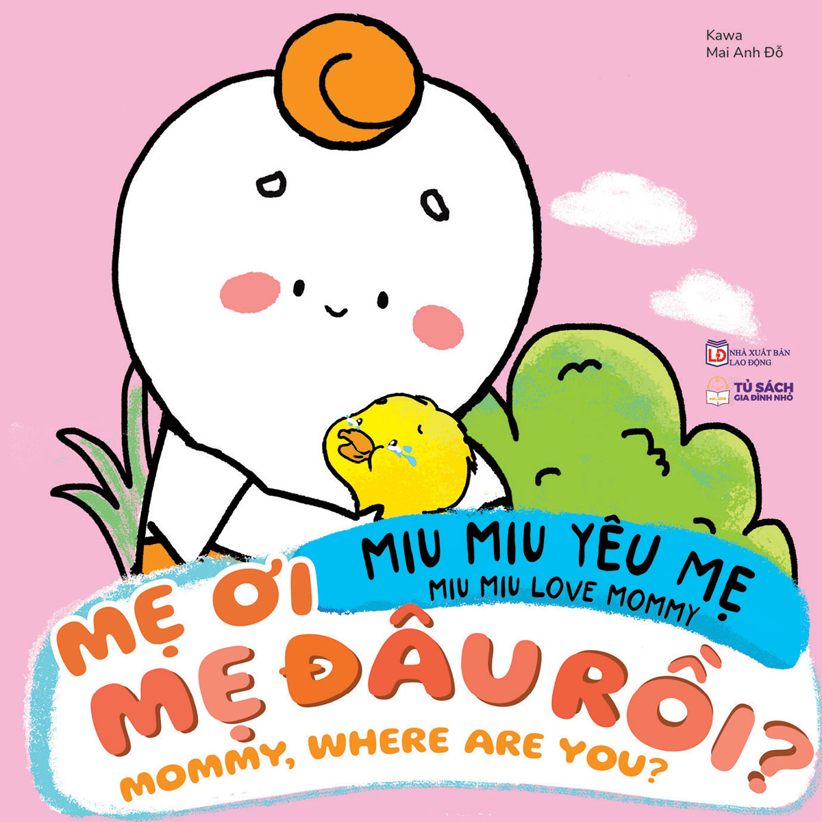 miu miu yêu mẹ - miu miu love mommy - mẹ đâu rồi? - mommy, where are you? - Ảnh 2