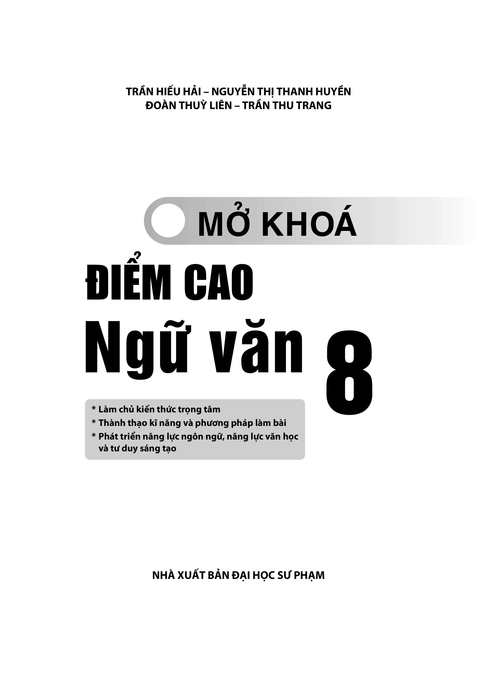 Mở Khóa Điểm Cao Ngữ Văn 8 - Ảnh 2