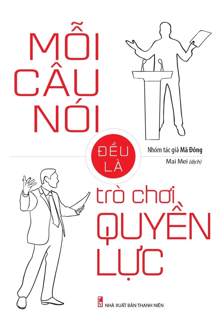 mỗi câu nói đều là trò chơi quyền lực - Ảnh 2