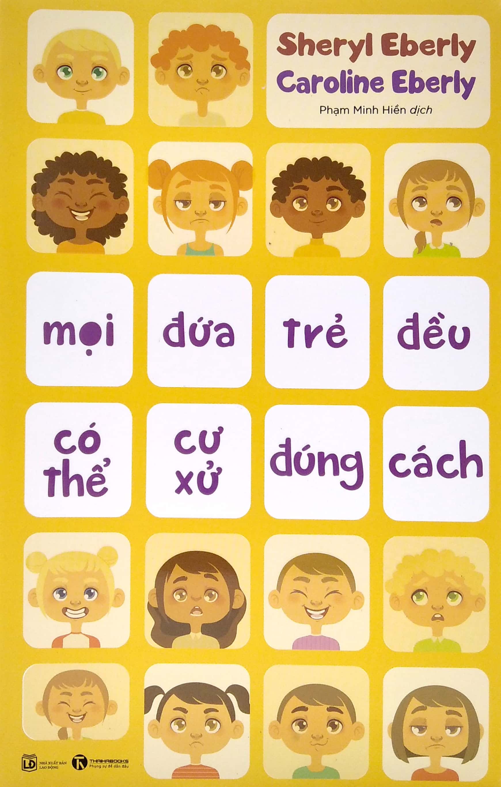 mọi đứa trẻ đều có thể cư xử đúng cách - Ảnh 2