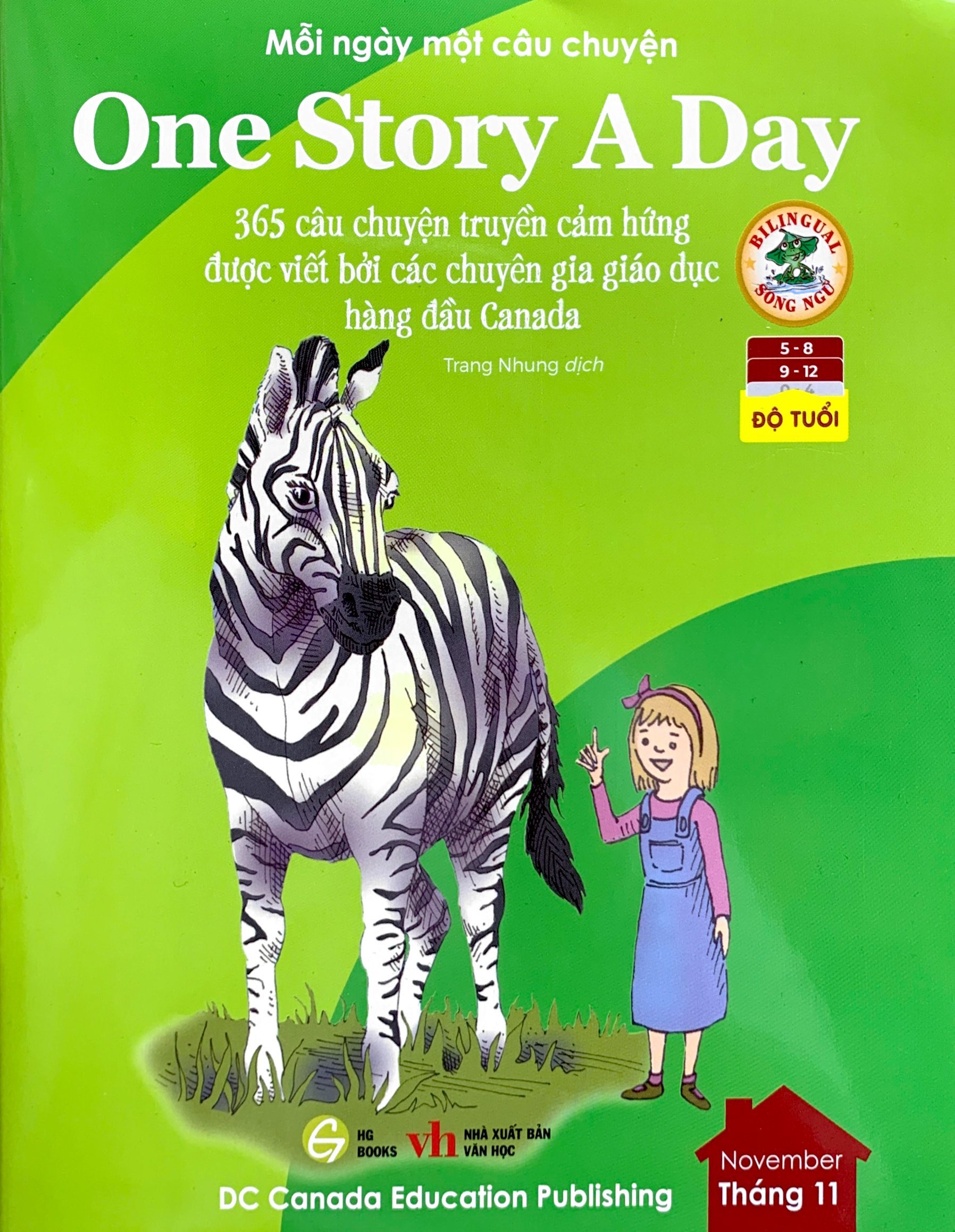 mỗi ngày một câu chuyện - one story a day - 365 câu chuyện truyền cảm hứng được viết bởi các chuyên gia giáo dục hàng đầu canada - tháng 11 - Ảnh 2