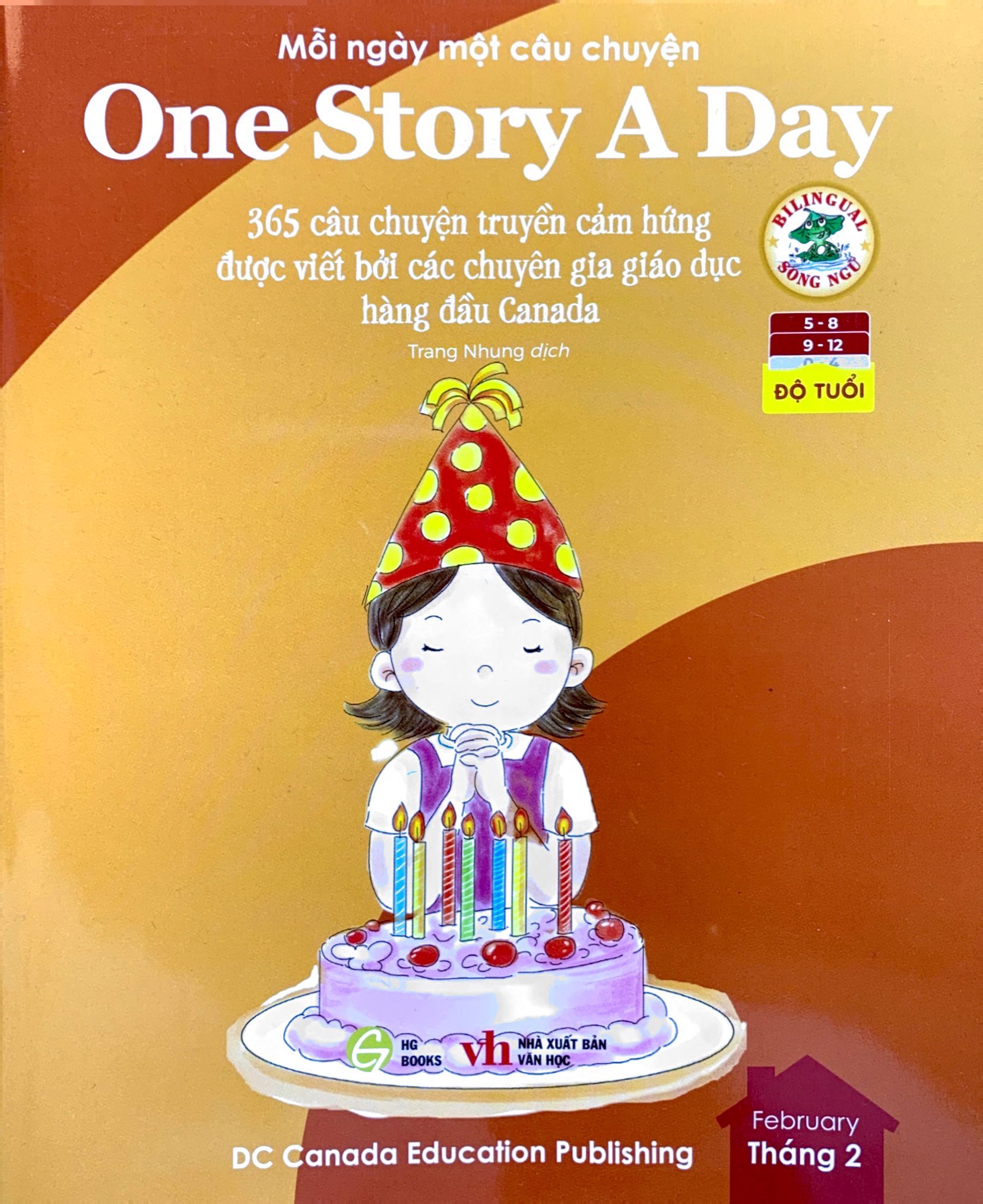 mỗi ngày một câu chuyện - one story a day - 365 câu chuyện truyền cảm hứng được viết bởi các chuyên gia giáo dục hàng đầu canada - tháng 2 - Ảnh 2