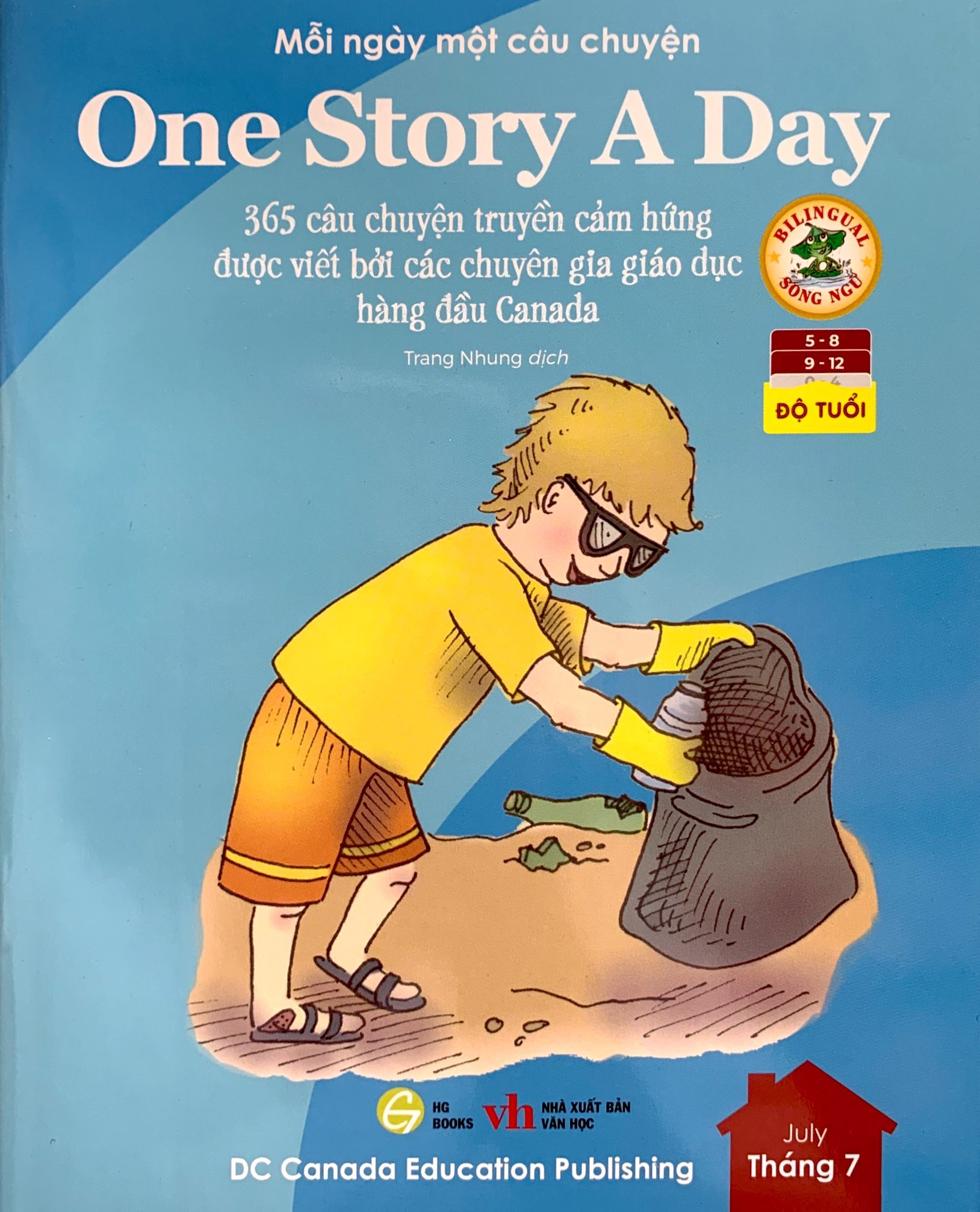 mỗi ngày một câu chuyện - one story a day - 365 câu chuyện truyền cảm hứng được viết bởi các chuyên gia giáo dục hàng đầu canada - tháng 7 - Ảnh 2