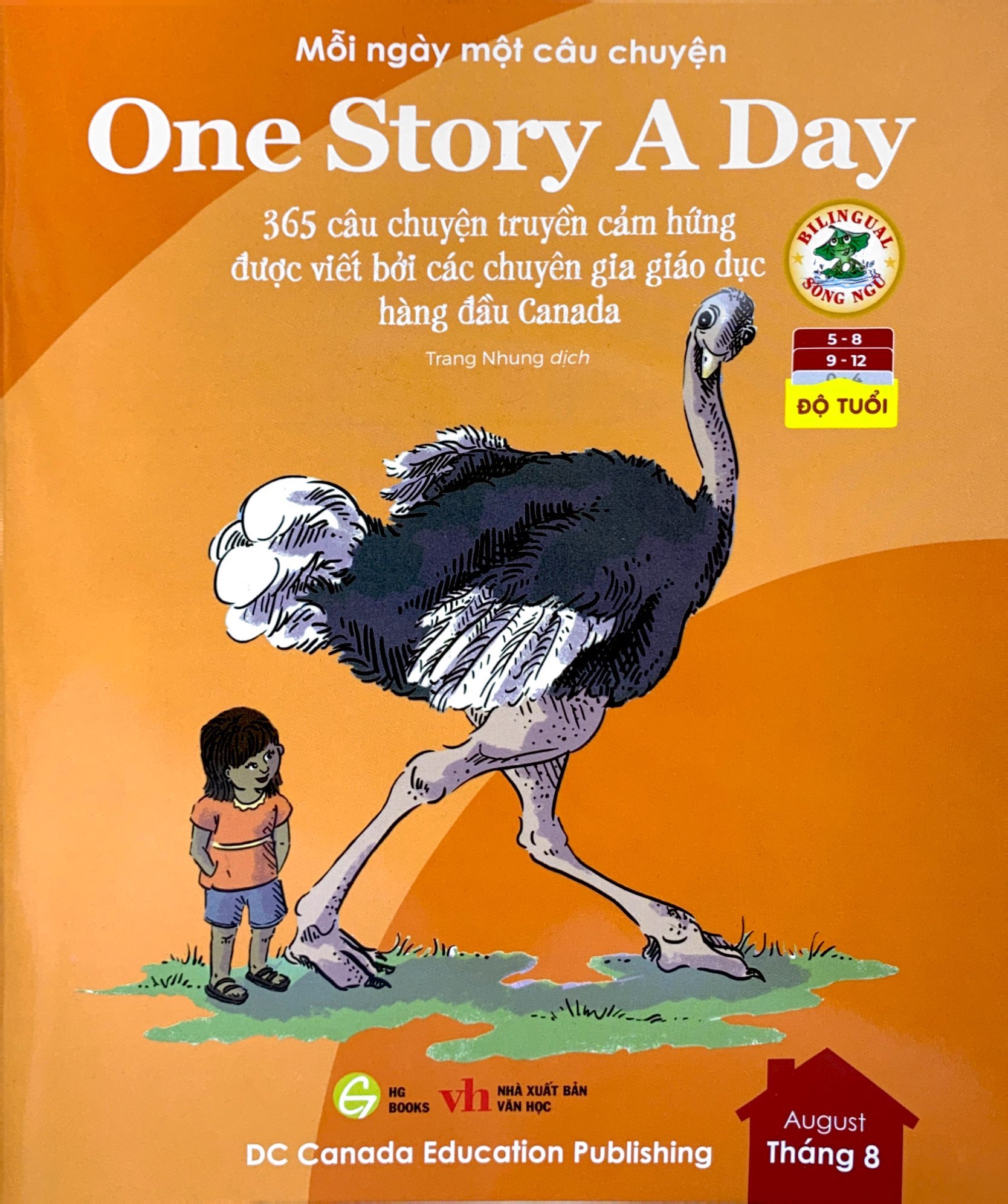 mỗi ngày một câu chuyện - one story a day - 365 câu chuyện truyền cảm hứng được viết bởi các chuyên gia giáo dục hàng đầu canada - tháng 8 - Ảnh 2