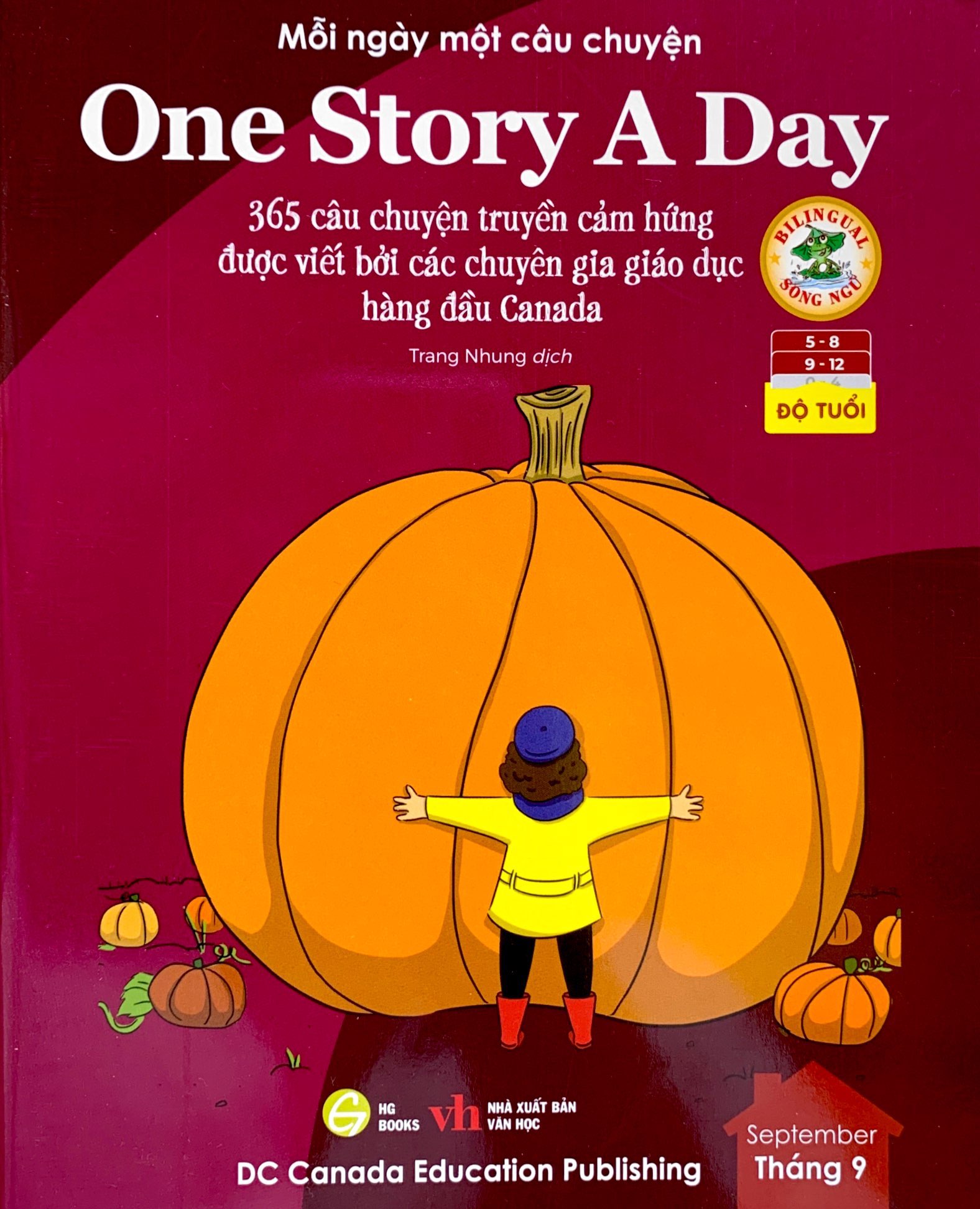 mỗi ngày một câu chuyện - one story a day - 365 câu chuyện truyền cảm hứng được viết bởi các chuyên gia giáo dục hàng đầu canada - tháng 9 - Ảnh 2