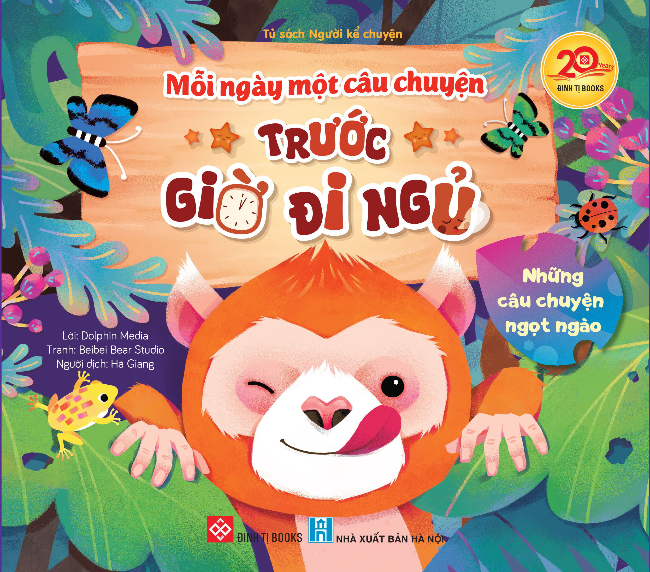 Mỗi Ngày Một Câu Chuyện Trước Giờ Đi Ngủ - Những Câu Chuyện Ngọt Ngào - Ảnh 2