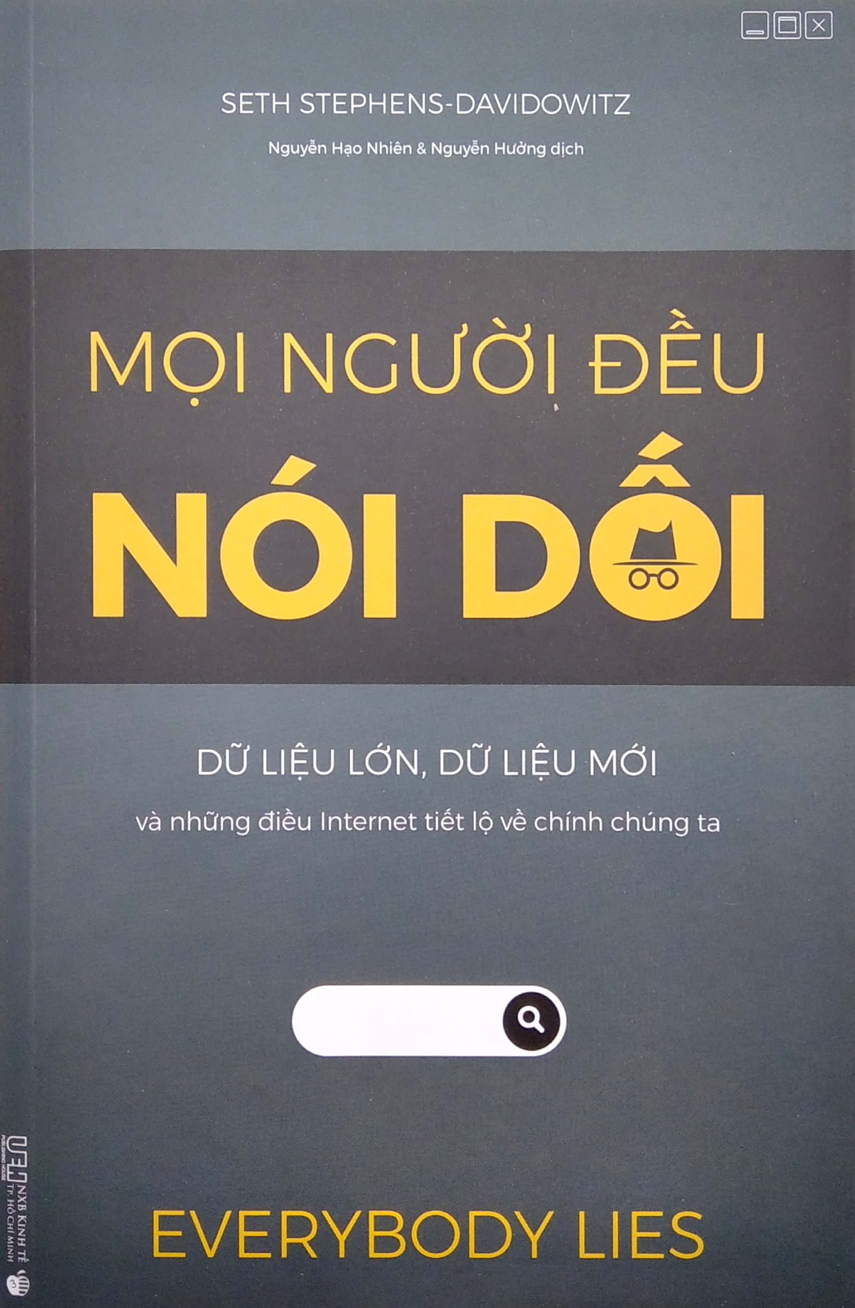mọi người đều nói dối - dữ liệu lớn, dữ liệu mới và những điều internet tiết lộ về chính chúng ta (tái bản 2024) - Ảnh 2