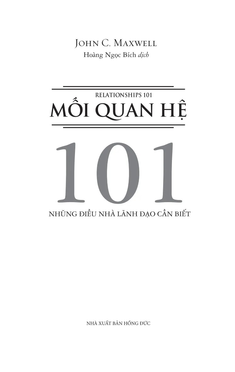 Mối Quan Hệ 101 - Relationships 101 - Những Điều Nhà Lãnh Đạo Cần Biết (Tái Bản 2025) - Ảnh 3