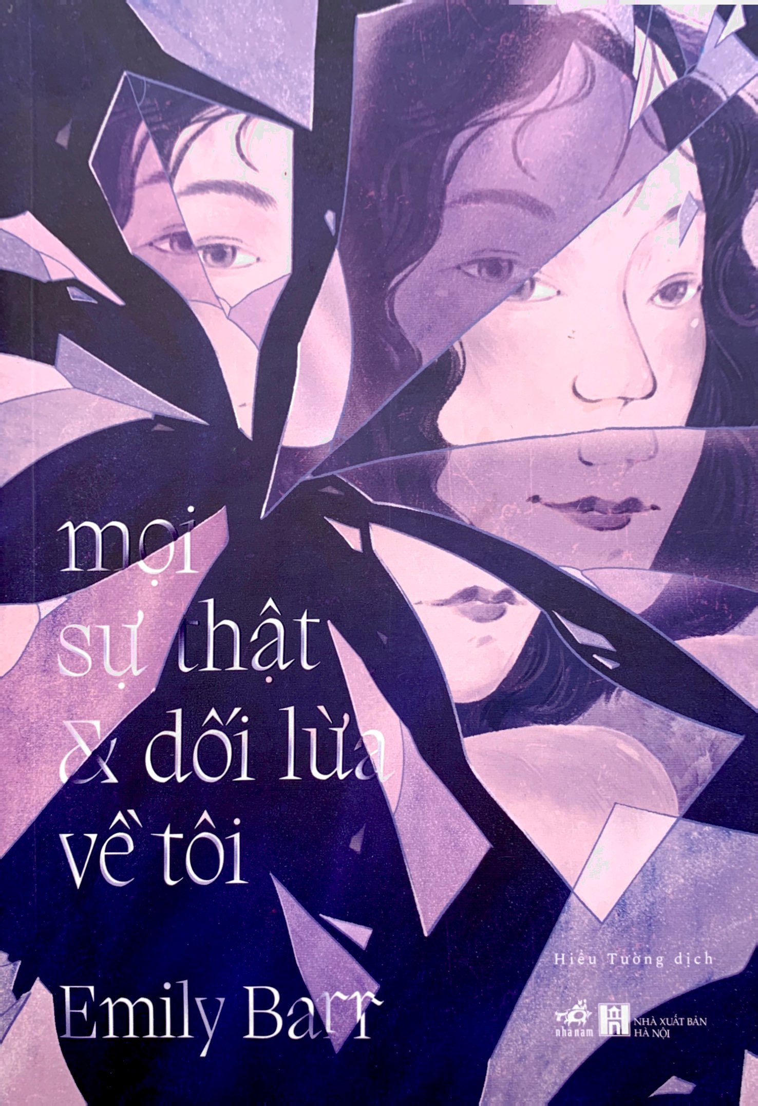 mọi sự thật và dối lừa về tôi - Ảnh 2