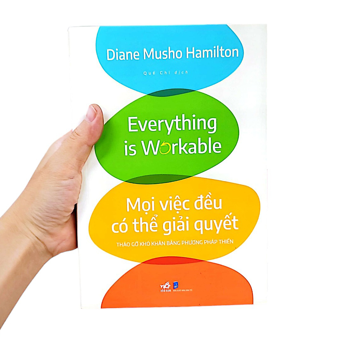 mọi việc đều có thể giải quyết - tháo gỡ khó khăn bằng phương pháp thiền - Ảnh 15