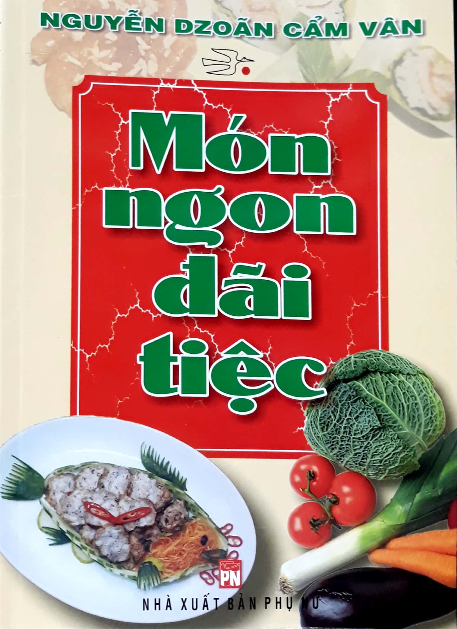 món ngon đãi tiệc - Ảnh 2