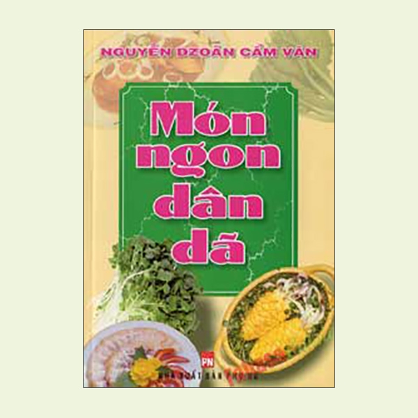 món ngon dân dã - Ảnh 2