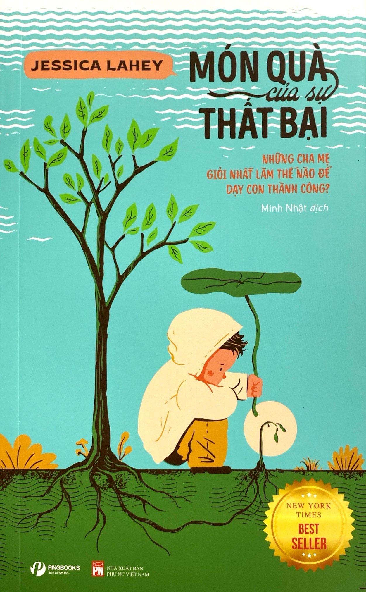 món quà của sự thất bại - những cha mẹ giỏi nhất làm thế nào để dạy con thành công - Ảnh 2