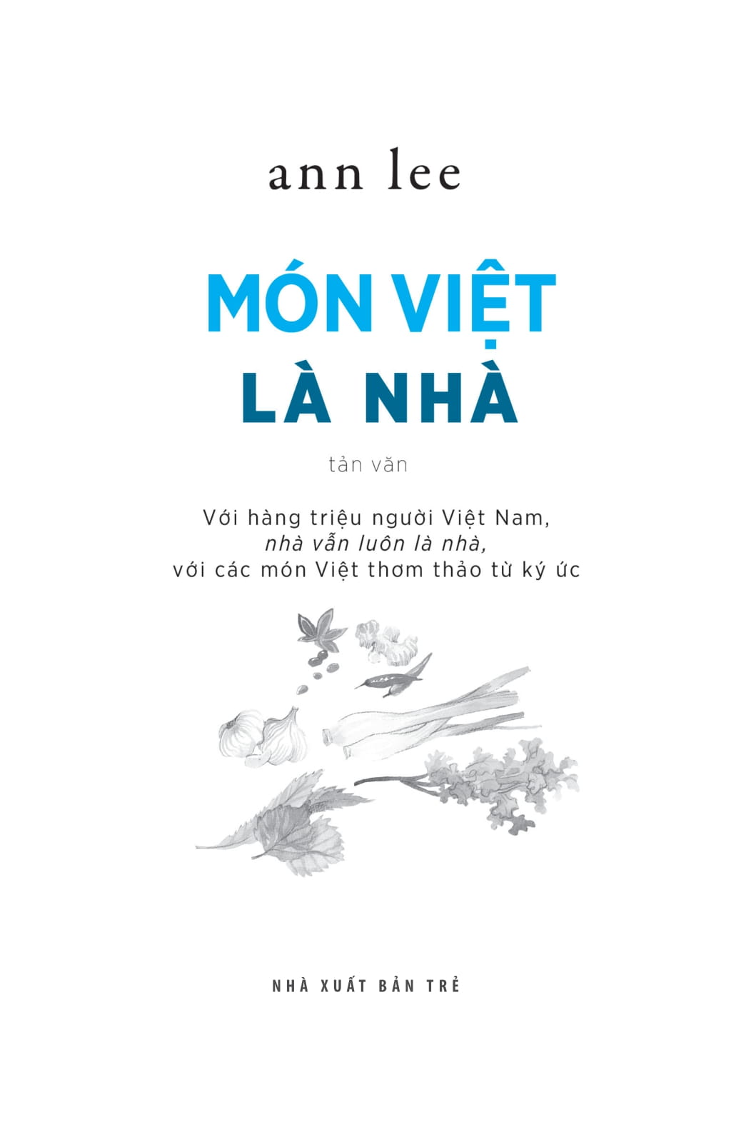 món việt là nhà - Ảnh 3